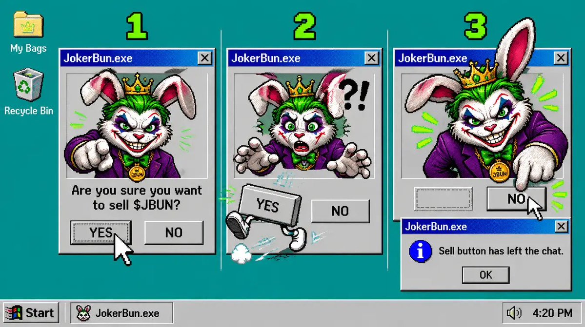 oceanscarr's tweet photo. Are you sure you want to sell $JBUN?

[ YES ]   [ NO ]

the yes button ran away. paper hands not found. fear.exe not responding 😂

my 3 entries for the meme contest, @JokerBuniou0 the rabbit is out of the cage

#JBUN #JokerBun https://t.co/ytg0kkzpMW