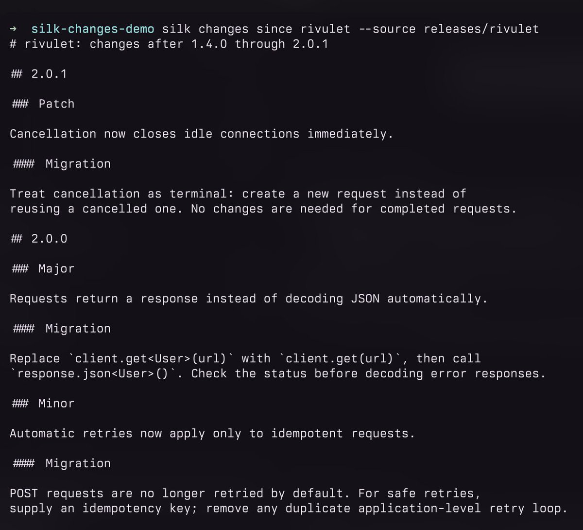 JuliaScript's tweet photo. One of my favorite recent Silk features: `silk changes`.

Built-in versioning, similar to Changesets. 

Plus a `since` command that lists changes and migration tips since your installed dependency version, so your agents know exactly how to migrate. https://t.co/PAewpUbdGx