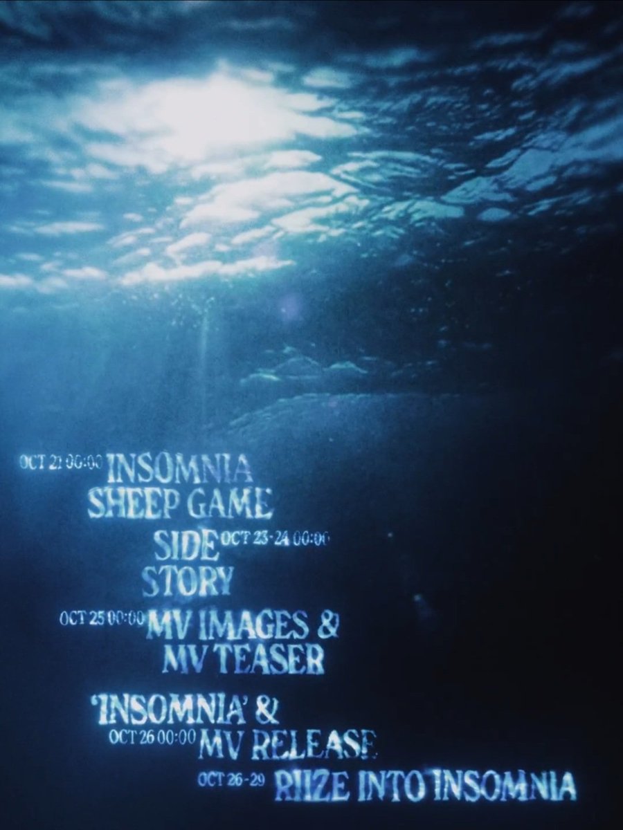 riize_archives's tweet photo. 📅 RIIZE ‘Insomnia’ Schedule Poster

Oct 21 — Insomnia Sheep Game
Oct 23~24 — Side Story
Oct 25 — MV Images &amp; MV Teaser
Oct 26 — Insomnia &amp; MV Release
Oct 26~29 — RIIZE into Insomnia https://t.co/ZfiCPfPkap