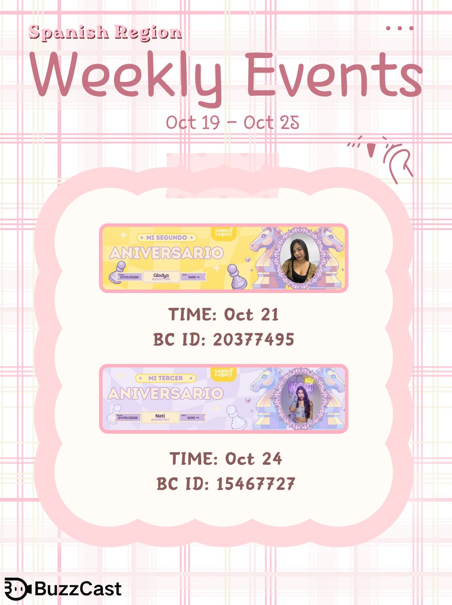 BuzzCastAPP's tweet photo. Mark your calendars! 📆
Spanish Region Weekly Events are live.
Celebrate Gladys’s 2nd &amp; Nati’s 3rd anniversary on BuzzCast.

▫️Gladys｜Oct 21 | BC ID: 20377495
▫️Nati｜Oct 24 | BC ID: 15467727

See you in the stream!😊

#BuzzCast #fyp #paratí #livestreaming #streamer https://t.co/NN1w8IYqJm