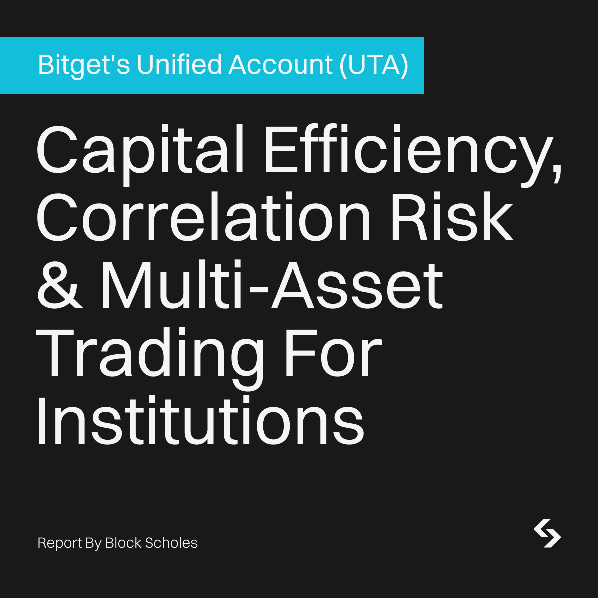 bitget's tweet photo. New research from @BlockScholes shows how tokenized equities can improve capital efficiency in institutional multi-asset portfolios.

In a modeled $1M portfolio, Bitget’s Unified Trading Account (UTA)  reduced committed capital from ~$340K to ~$175K while highlighting correlation and liquidation risks.

Read the full report: https://t.co/qi6d0lnC0v