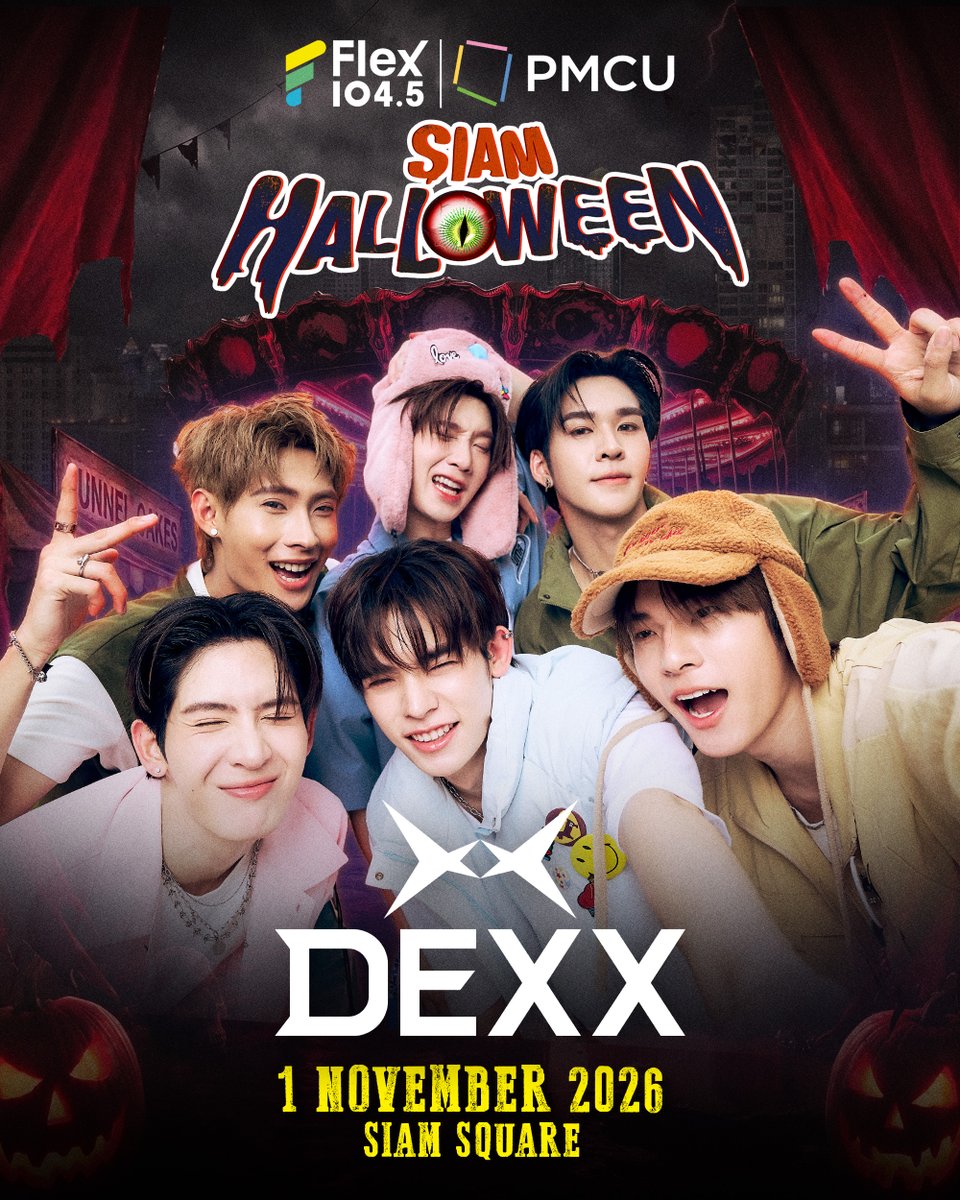 Flex_Connect's tweet photo. 👻 ฮาโลวีนนี้มีคนมาปลุกความมันแล้ว! 🎃🔥 𝗗𝗘𝗫𝗫 พร้อมเติมพลังให้สยามสแควร์แบบไม่มีแผ่ว เตรียมเสียงกรี๊ดไว้ให้ดี เพราะงานนี้ความสนุกมาเต็มแน่นอน⚡

______________________

👻 SIAM HALLOWEEN 2O26 เทศกาลดนตรีธีมฮาโลวีนที่ใหญ่ที่สุดใจกลางกรุงเทพมหานคร กรี๊ดสุดเสียงกับ “ฟรีคอนเสิร์ต” จากศิลปินตัวท็อปมากกว่า 100 ชีวิต 🎃

🗓 Date : 30 OCTOBER 2026 - 01 NOVEMBER 2026
📍 Venue : SIAM SQUARE

📍 ติดตามรายละเอียดที่ Facebook Page : Siam Halloween
https://t.co/vxLT4eluDX

#SiamHalloween2026
#SiamHalloween #สยามฮาโลวีน
#สยามมีงานฮาโลวีน #เทศกาลดนตรีธีมฮาโลวีนที่ใหญ่ที่สุด
#Flex1045 #PMCU