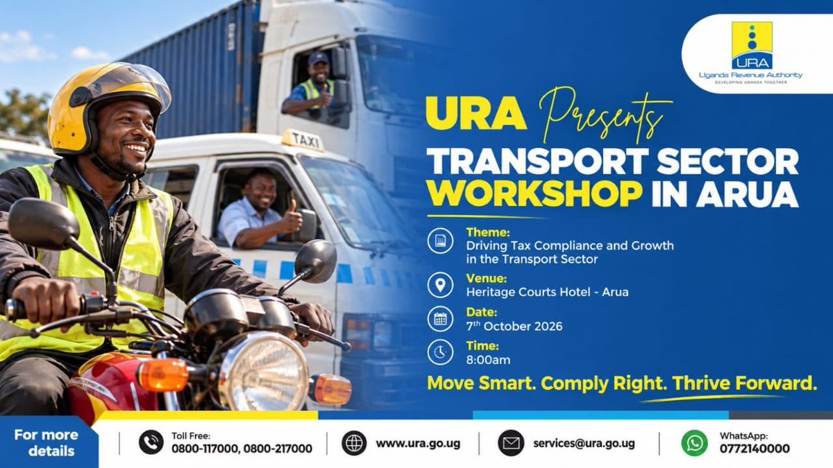 CharityTukamush's tweet photo. .@URAuganda: Our people that keep goods and passengers moving matter to us. 

Join us for a conversation on compliance and growth in the transport sector.

📍 Heritage Courts Hotel | 🗓️ 7th Oct 2026 | ⏰ 8:00am

#URACSW2026

Developing Uganda Together 

#FFeBanno https://t.co/1YqmYWqaaw