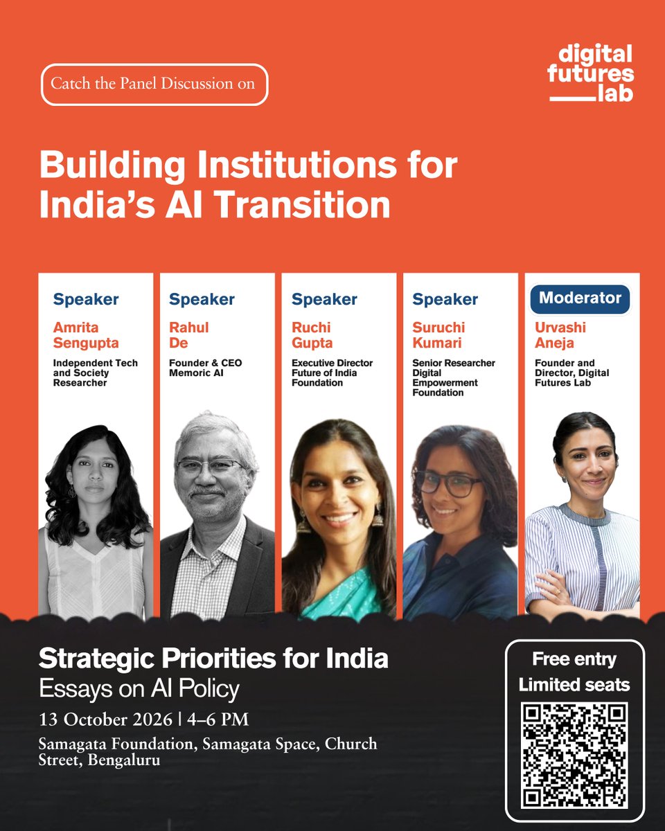 DigiFuturesLab's tweet photo. Join “Building Institutions for India’s AI Transition” at the launch of Strategic Priorities for India: Essays on AI Policy.

13 October, 4–6 PM | Samagata Space, Bengaluru
Register: https://t.co/grRLKDKuhG https://t.co/wJqgeP3CFy
