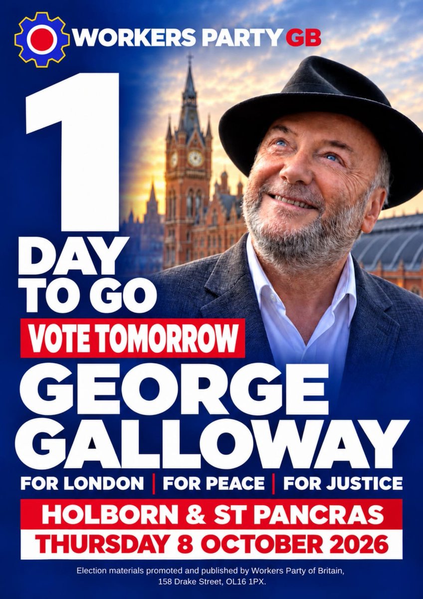 WPB_BSEast's tweet photo. 1 day to go! Vote for decent wages and workers' rights. Vote @georgegalloway! #WorkersFirst #WorkersParty https://t.co/HjtXkMDdEl
