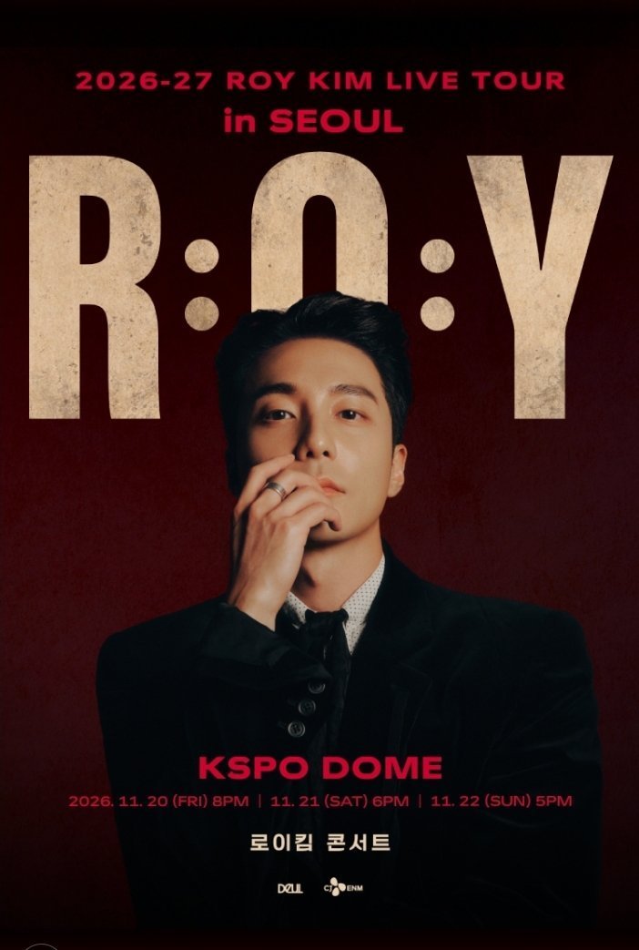 Stloynel2's tweet photo. 🎫 2026-27 ROY KIM LIVE TOUR IN SEOUL <R:O:Y> 👑
✨ ロイ・キム（Roy Kim）のライブツアー「R:O:Y」ソウル公演の代理チケッティング受付中！
📅 日時
 * 2026年11月20日(金) 20:00 (8:00 PM) 開演
 * 2026年11月21日(土) 18:00 (6:00 PM) 開演
 * 2026年11月22日(日) 17:00 (5:00 PM) 開演
📍 場所
KSPO DOME (韓国・ソウル)
📩 予約はDMまで！
ご希望の「公演日」「席種・エリア」「枚数」「ご予算」を明記の上、お早めにご連絡ください。
※決断され、すぐにお支払いおよびチケット確保が可能な段階になってからDMをお送りいただくようお願いいたします。
#チケット代行
#RoyKim #로이킴 #ロイキム #ROY #KSPODome #ソウル公演 #韓国公演 #海外コン代行 #韓国チケット #コンサート代行 #チケット代行 #代理チケッティング #チケッティング代行 #KPOPチケット #チケジャム #良席 #神席 #양도 #WTS #WTE