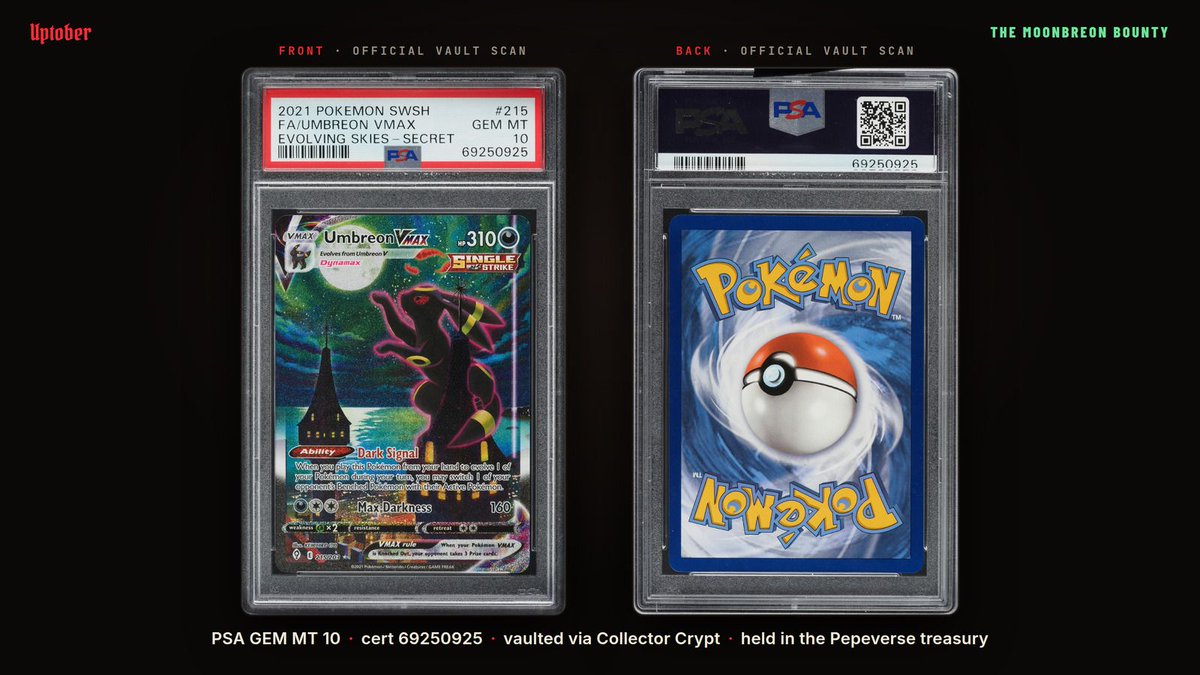 PEPEVERSEHQ_Sol's tweet photo. The Moonbreon is real.

Umbreon VMAX 215/203, Evolving Skies. PSA GEM MT 10, cert 69250925. Stored in the PWCC vault (Fanatics Collect), Oregon, through Collector Crypt. Held in the Pepeverse treasury.

It moves once: to the winner. https://t.co/xo3a5V8SOK