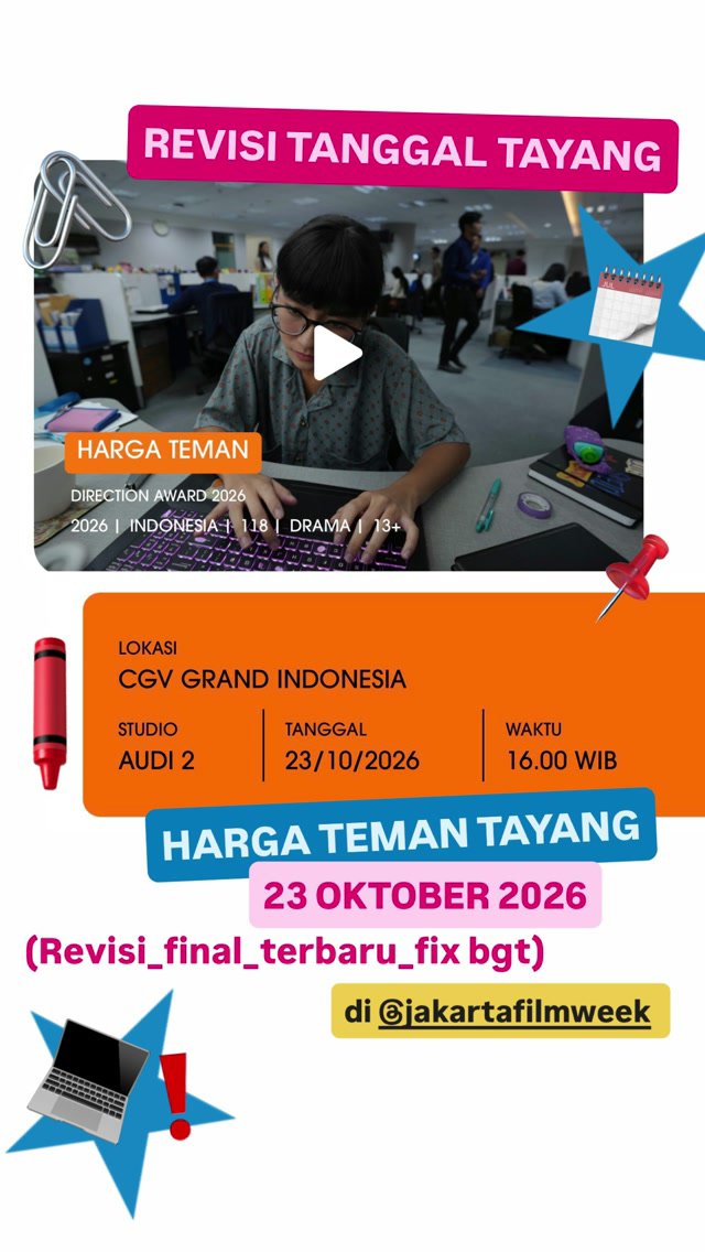 FreyanationID's tweet photo. FILM HARGA TEMAN DI JAKARTA FILM WEEK 2026 🤩

🗓️ 23 Oktober 2026
🕓 16.00 WIB

War tiket hari ini pukul 14.00 WIB di TIX ID 😉 https://t.co/Ajlsfuzp2v