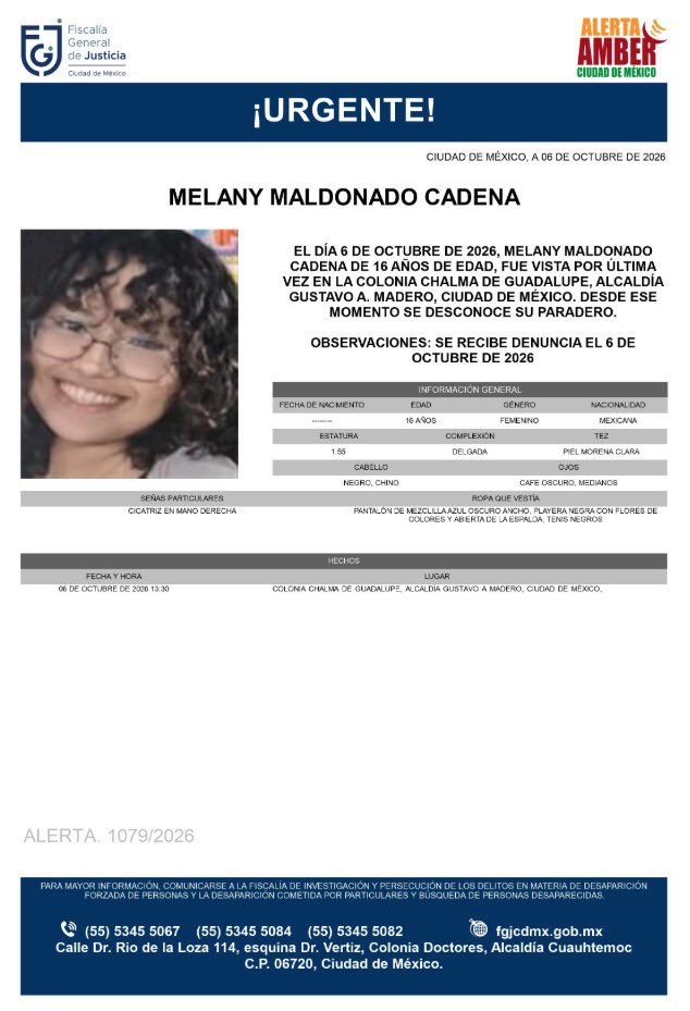 AAmberCDMX's tweet photo. Se activa #AlertaAmber para localizar a Melany Maldonado Cadena, de 16 años, vista por última vez el 06 de octubre, en la colonia Chalma de Guadalupe, alcaldía Gustavo A. Madero. https://t.co/fwbX2PHHvj