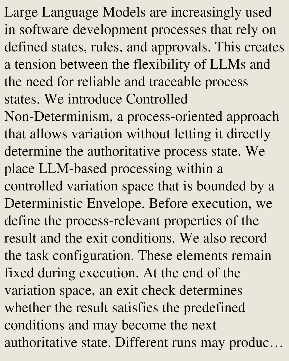 ComputerPapers's tweet photo. LLM Non-Determinism in Deterministic Processes: A Controlled Variation Space for Constraining the Propagation of Non-Determinism

Paul Darius Mandl, Peter Mandl, Martin Häusl
https://t.co/vMOc64HDJ9 [𝚌𝚜.𝚂𝙴] https://t.co/xZxjyI7Kzy