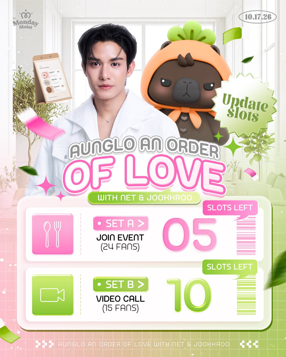 mondaymoist18's tweet photo. UPDATE SLOTS อัปเดตสิทธิ์คงเหลือล่าสุด โค้งสุดท้ายแล้วน้า! สิทธิ์งาน AUNGLO AN ORDER OF LOVE WITH NET & JOOKKROO เหลืออีกไม่เยอะแล้วครับ! ใครอยากไปรับออเดอร์ความฟินและสร้างโมเมนต์สุดพิเศษกับ NET และผู้ช่วยสุดน่ารัก JOOKKROO ต้องรีบแล้วน้าาาา

SET A: เหลือ 5 สิทธิ์
SET B: เหลือ  10 สิทธิ์

🗓️ วันที่จัดงาน: วันเสาร์ 17 ตุลาคม 2569 

#netsiraphop #JookKroo
#MondayMoist