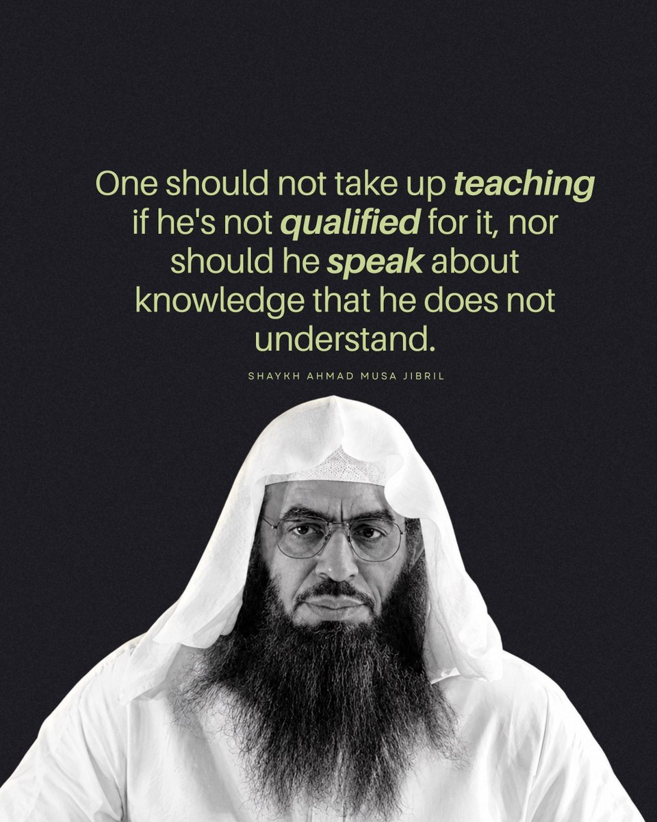 AnaMuwaheed's tweet photo. One shouldn't teach when he's not qualified for it. Instead he should properly go over the process of being a seeker of knowledge first.

@sh_Ahmad_Jibril
@ProjectDawaah

#Tawheed
#salafi
#ShaykhAMJ
#ShaykhAhmadMusaJibril 
#ImamOfTheWest https://t.co/t6zlmpbNNa