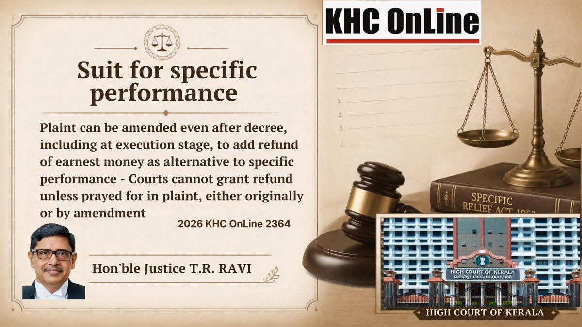 khconline1's tweet photo. #SpecificPerformance #AmendmentOfPlaint #CivilProcedure #EarnestMoneyRefund #ExecutionStage #AlternativeRelief #ContractLaw #LegalUpdate https://t.co/U651Pj7x6X