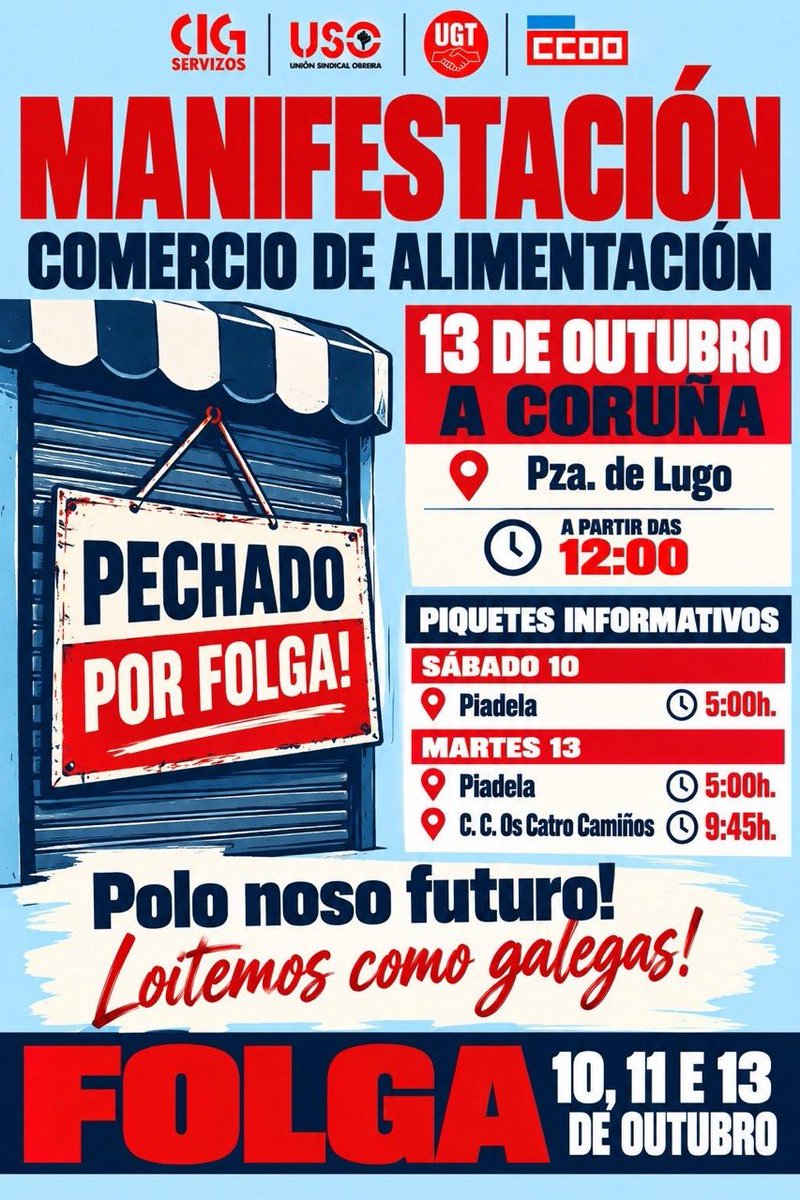 ServizosCCOO's tweet photo. ๐จ O comercio de alimentaciรณn da Coruรฑa vai รก folga os dรญas 10, 11 e 13 de outubro!
โ Manifestaciรณn: 13 Out | 12:00h | Pza. de Lugo. Polo noso futuro!
Apoias a loita das traballadoras? Dรก RT! ๐
#FolgaAlimentacion #ACoruรฑa #ComercioAlimentacion #ConvenioXusto #13Outubro https://t.co/55nFTpNCae