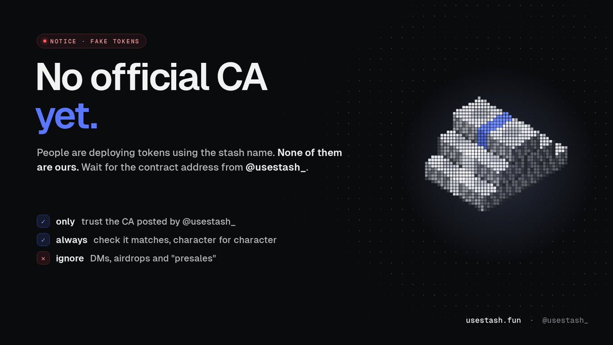 usestash_'s tweet photo. there is no official stash CA yet.

people are deploying fake tokens using our name. none of them are ours.

the only real contract address will be posted here by @usestash_. check it character for character before you buy.

no presales. no airdrops. we will never DM you first. https://t.co/amIugaY5Q3