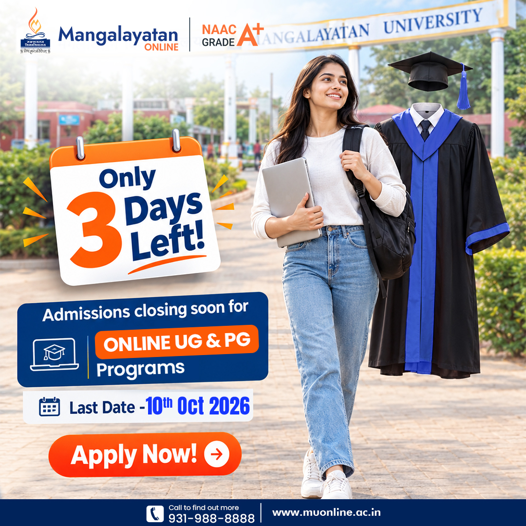 mu_online_'s tweet photo. ⏳ Admissions Countdown!

Looking for the right platform for higher studies? Choose Mangalayatan University Online for affordable and flexible UG &amp; PG programs.

Don’t miss out! Admissions close on 10 October 2026.

Apply Now: https://t.co/iRKwgfNUtj
📞 9319888888 https://t.co/BZZm86U83z