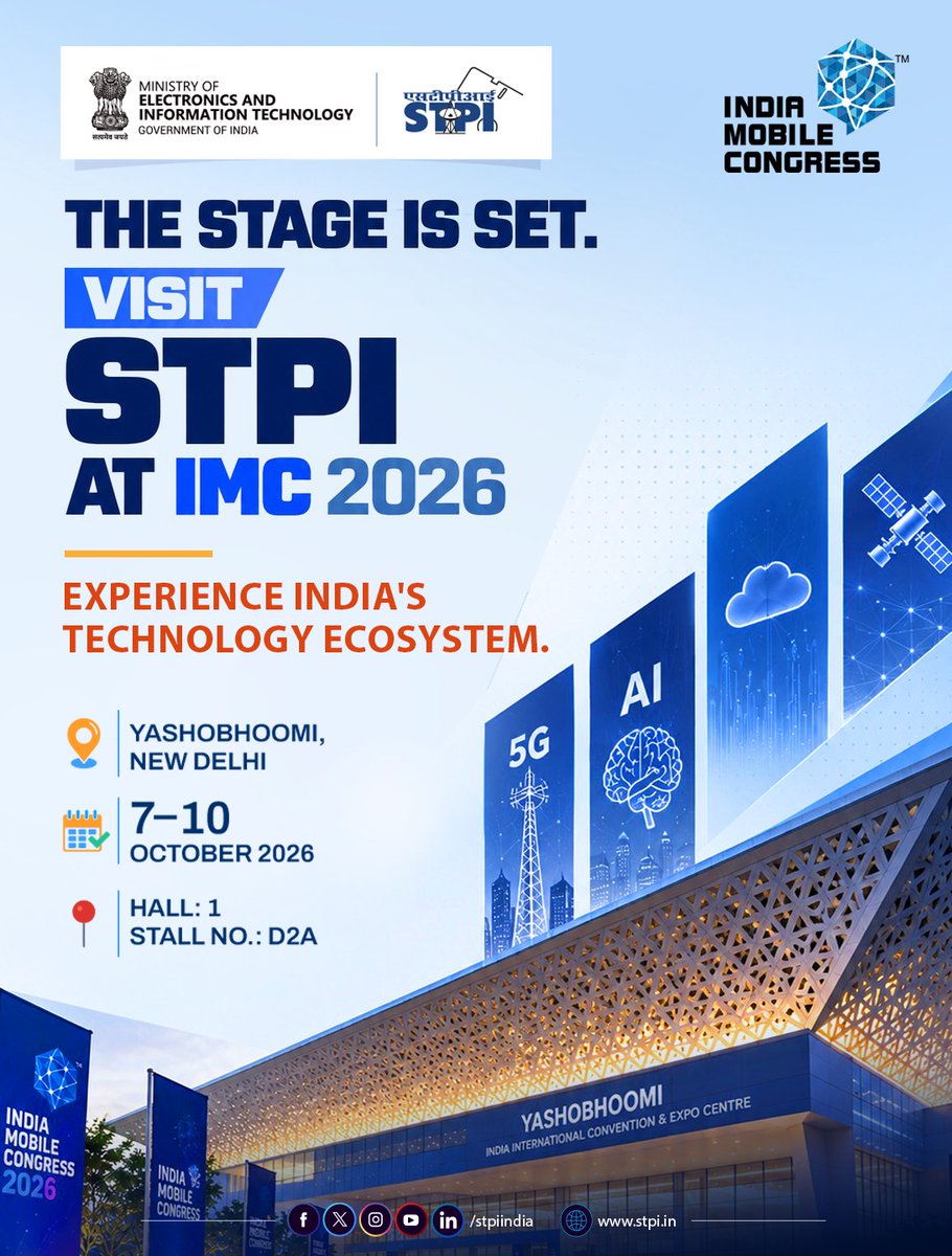 stpiindia's tweet photo. ✨ The wait is over! STPI at India Mobile Congress 2026 | New Delhi

The 10th edition of India Mobile Congress 2026, themed “Scale Without Boundaries,” begins today at Yashobhoomi, New Delhi, bringing together technology leaders, innovators, startups, industry and policymakers under one roof.

Step into the MeitY Pavilion to explore STPI’s initiatives and services, innovations from STPI-nurtured startups, emerging technologies and opportunities for collaboration shaping India’s digital future.

📍 Yashobhoomi, New Delhi
📅 7–10 October 2026
📌 Hall 1 | Stall D2A

✨ Visit the STPI at IMC 2026 and experience India’s technology ecosystem in action.
🔗 For more info visit: https://t.co/rN6bMPuscW

#IMC2026 #STPIINDIA #IndiaMobileCongress #ScaleWithoutBoundaries #Innovation #StartupEcosystem #DigitalIndia #EmergingTechnologies #Technology

@GoI_MeitY @AshwiniVaishnaw @JitinPrasada @SecretaryMEITY @arvindtw @_DigitalIndia @NeGD_GoI @stpinext @exploreIMC