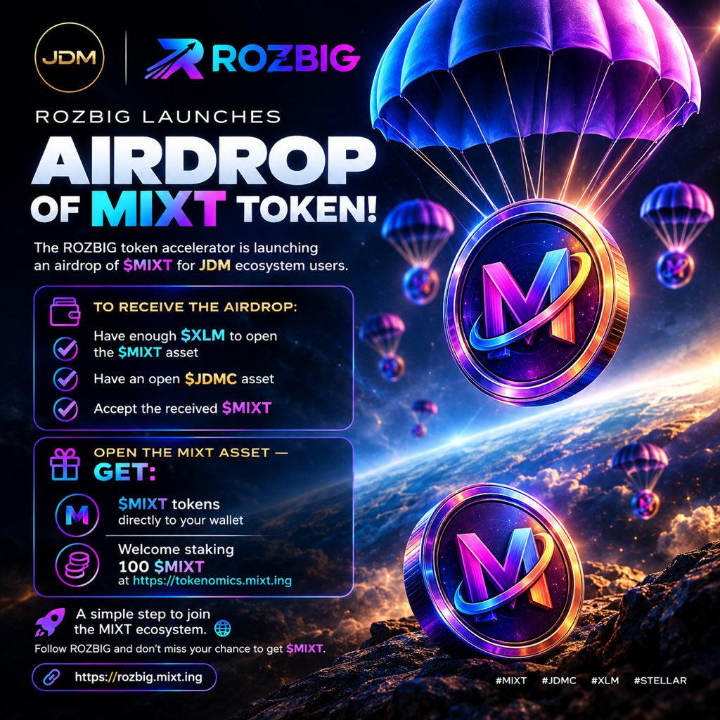 NaturinNaturin's tweet photo. 🚀ROZBIG $MIXT Airdrop for the JDM ecosystem

To qualify
•Hold enough $XLM to open the $MIXT asset
•Hold $JDMC
•Accept the sent $MIXT

🎁Open $MIXT → receive tokens+100 $MIXT welcome staking

https://t.co/FAoEZgRjmI

https://t.co/5w6RmysrVE

#MIXT #JDMC #ROZBIG #Stellar #XLM https://t.co/cjQQ7zOar6