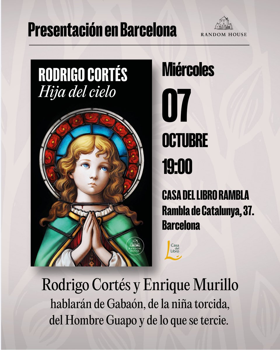 rodrigocortes's tweet photo. #Barcelona. HOY miércoles, a las 19 h, el reverendo ENRIQUE MURILLO y este pobre pecador presentaremos a la niña torcida a la sociedad condal. Ojo, que muerde. Después, habrá FIRMA (con ex libris y estampita) y churros para todos (no). ¿Nos vemos luego?

#HijaDelCielo
👧📚
🙏✒️ https://t.co/dcnecRchsX