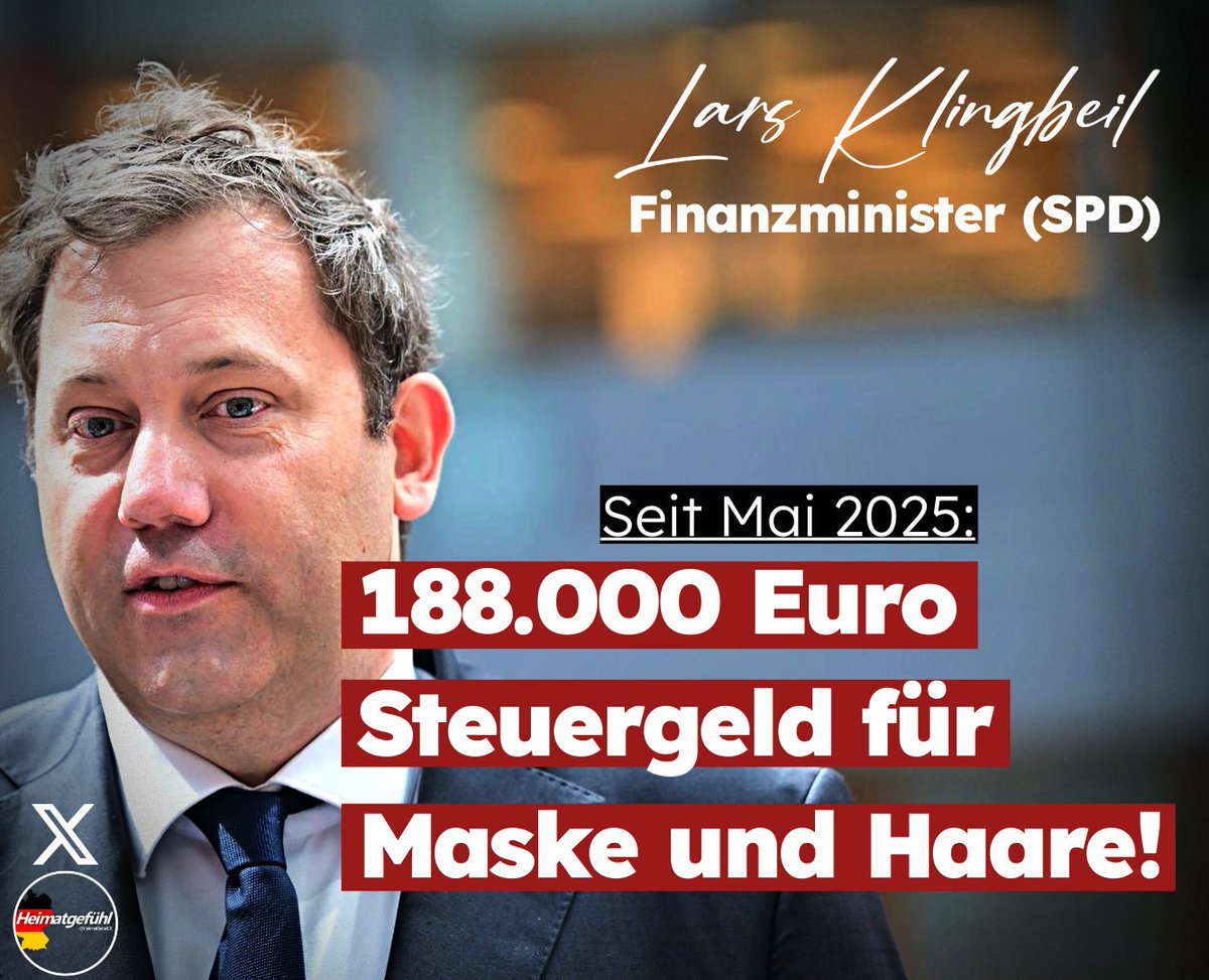 HeimatliebeDE's tweet photo. UNFASSBAR!

Finanzminister Lars Klingbeil (SPD) hat seit Mai 2025 188.000 Euro Steuergeld für „Maske und Haare“ ausgegeben.

Hauke Finger, AfD-Finanzpolitiker, hat mit einer Anfrage an die Bundesregierung aufgedeckt:
Lars Klingbeil hat 188.000 Euro Steuergeld für Fotos und Schminke ausgegeben.

Das ist der Mann, der uns neue Steuern aufdrücken möchte. Man erinnere sich an die Zuckersteuer.

Man kann sich das alles nicht mehr ausdenken.