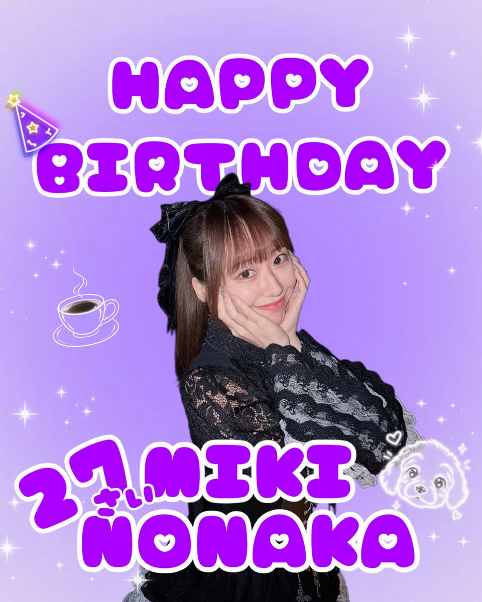 MorningMusumeMg's tweet photo. 本日は野中美希のお誕生日です💜

12期メンバーの野中美希が
27歳の誕生日を迎えました🎂

頼れるモーニング娘。'26のリーダー。
良い一年になりますように🌟

#野中美希
#モーニング娘26
#morningmusume26
#ハロプロ
#Helloproject https://t.co/tJlR8fo0nI