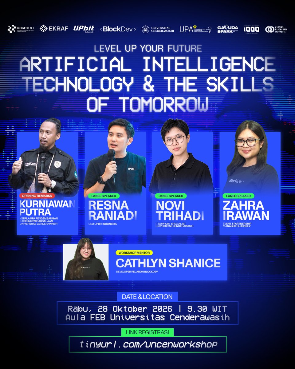 blockdev_org's tweet photo. BlockDev bareng @UpbitID dan Universitas Cenderawasih ngadain seminar dan workshop: 

"Level Up Your Future: AI, Technology & The Skills of Tomorrow" di Jayapura. ✨

Bahas peluang karier era digital sampai praktik pakai AI buat belajar dan kerja.

🗓️ Rabu, 28 Oktober 2026
⏰ 09.30 WIT - selesai
📍 Aula FEB Universitas Cenderawasih
🔗 https://t.co/2soglT6kgh

Pada daftar ya! 🏗️ ☺️

Di-host juga oleh: @djedkomdigi @ekraf_ri @garudasparkid @1000startupID @BlockchainIndo
