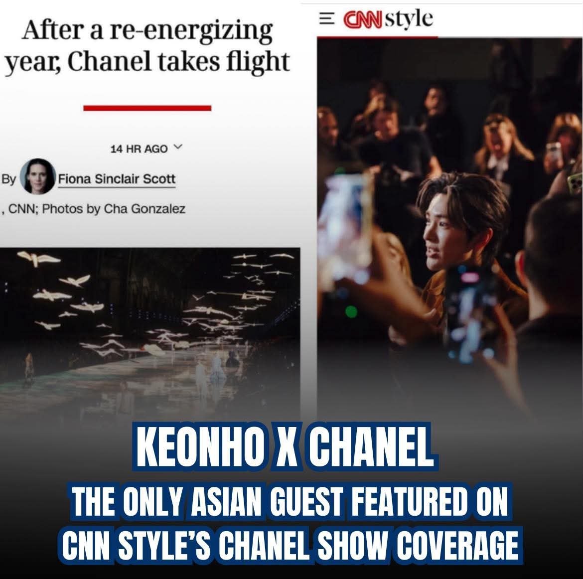 KEONHOHEAVEN's tweet photo. KEONHO X CHANEL | THE ONLY ASIAN GUEST FEATURED ON CNN STYLE’S CHANEL SHOW COVERAGE

Keonho continues to make his mark during his first Paris Fashion Week appearance, becoming the only Asian guest selected by CNN Style to have his image featured in its review of the CHANEL Spring-Summer 2027 show.

CNN Style is CNN’s dedicated platform covering fashion, luxury, art, design, and culture, with a broad international reach and regular coverage of major fashion events around the world. Over the years, CNN Style and CNN have featured, interviewed, or highlighted prominent names such as Anna Wintour, Olivier Rousteing, Lewis Hamilton, Rita Ora, and many other influential figures across fashion, art, and culture.

In its article “After a re-energizing year, Chanel takes flight”, CNN Style captured moments from the CHANEL Spring-Summer 2027 show, which brought together a distinguished lineup of international fashion and entertainment figures. Among the guests attending the event, #KEONHO was the only Asian guest selected to be featured in the article’s photo coverage.

Being photographed and selected by an international media platform with a dedicated focus on fashion adds another notable milestone to Keonho’s first Paris Fashion Week appearance. More significantly, this marks Keonho’s first time attending Paris Fashion Week as an individual, at just 17 years old.

From CHANEL Métiers d’Art in Seoul to CHANEL Spring-Summer 2027 in Paris, Keonho is steadily carving out his own path in fashion. At just 17 and during his very first Paris Fashion Week, he has already had his image recognized and featured by a major international media platform, particularly as the only Asian guest featured in CNN Style’s coverage of the CHANEL show. A moment in Paris, yet another meaningful mark on Keonho’s journey toward establishing his presence on the international fashion scene.
_
#KEONHO #ゴンホ #건호 #CORTIS