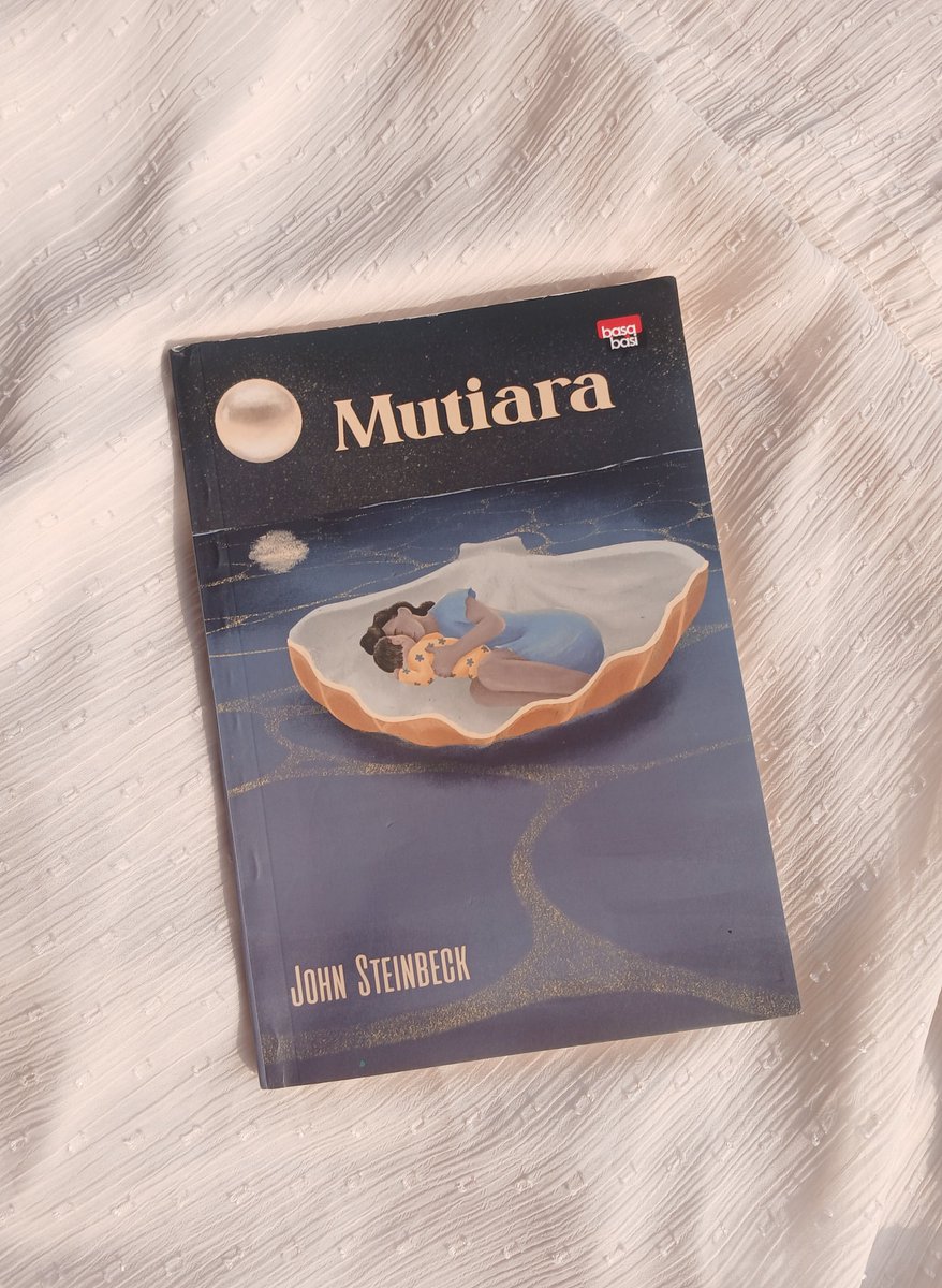 shaylaview's tweet photo. Cr: Mutiara (The Pearl)
Penulis: John Steinbeck
Penerjemah: Anton Kurnia
Halaman: 104 halaman https://t.co/wFB6kQicB9