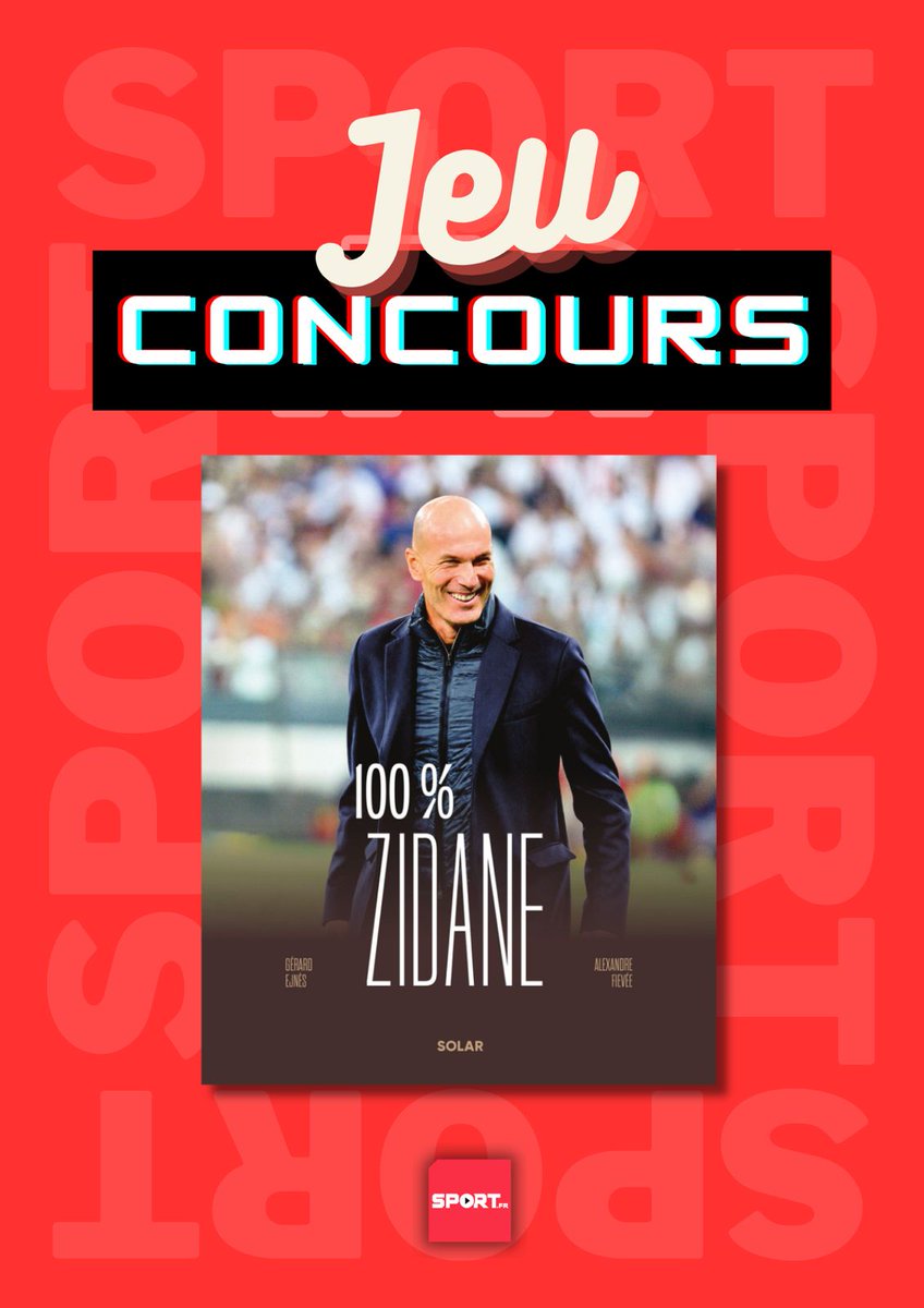 FilSport's tweet photo. #Concours 🎁 Remportez le livre « 100% Zidane » aux éditions Solar 🤩 
➡️ https://t.co/LWfIHCMpvD

Pour participer :   
🔴RT ce post  
🔴 Suivre @FilSport et @SOLAReditions

TAS le 14/10 🍀  

➡️ FB et Insta pour + de chances https://t.co/317qGCro3E