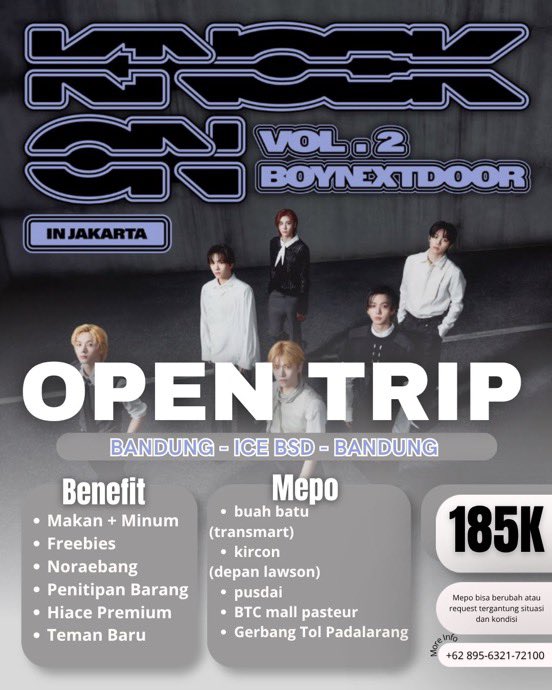 namchintrip_bdg's tweet photo. OPEN TRIP BOYNEXTDOOR TOUR “KNOCK ON VOL 2” 
Bandung — ICE BSD  — Bandung

🎁 FREE FRAME PHOTO POLAROID  

💸 185K ALL IN
💰 DP ONLY 85K 
✅PULANG/PERGI ONLY
✅ Cicilan sampai h-2 
⚠️ SLOT TERBATAS 

Feel free untuk tanya tanya yaa😍🫰

t. open trip konser bandung https://t.co/gFBbaHkWWx