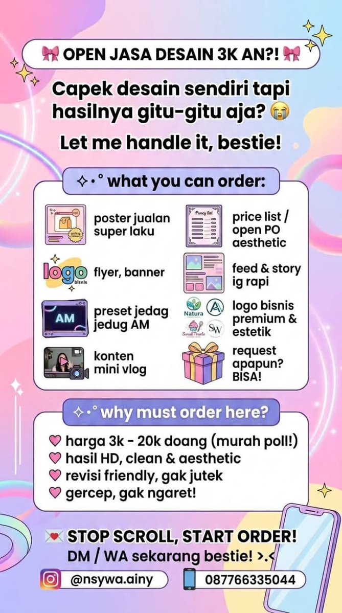 __paepae's tweet photo. 🎀 OPEN JASA DESAIN 3K AN?! 🎀
✧・
╰┈➤ poster jualan super laku
╰┈➤ price list / open PO aesthetic
╰┈➤ logo bisnis 
╰┈➤ flyer, banner
╰┈➤ feed &amp; story ig rapi
╰┈➤ preset jedag jedug AM
╰┈➤ konten mini vlog
╰┈➤ request apapun? BISA!
#zonauangㅤ https://t.co/PqqAhbw5tY