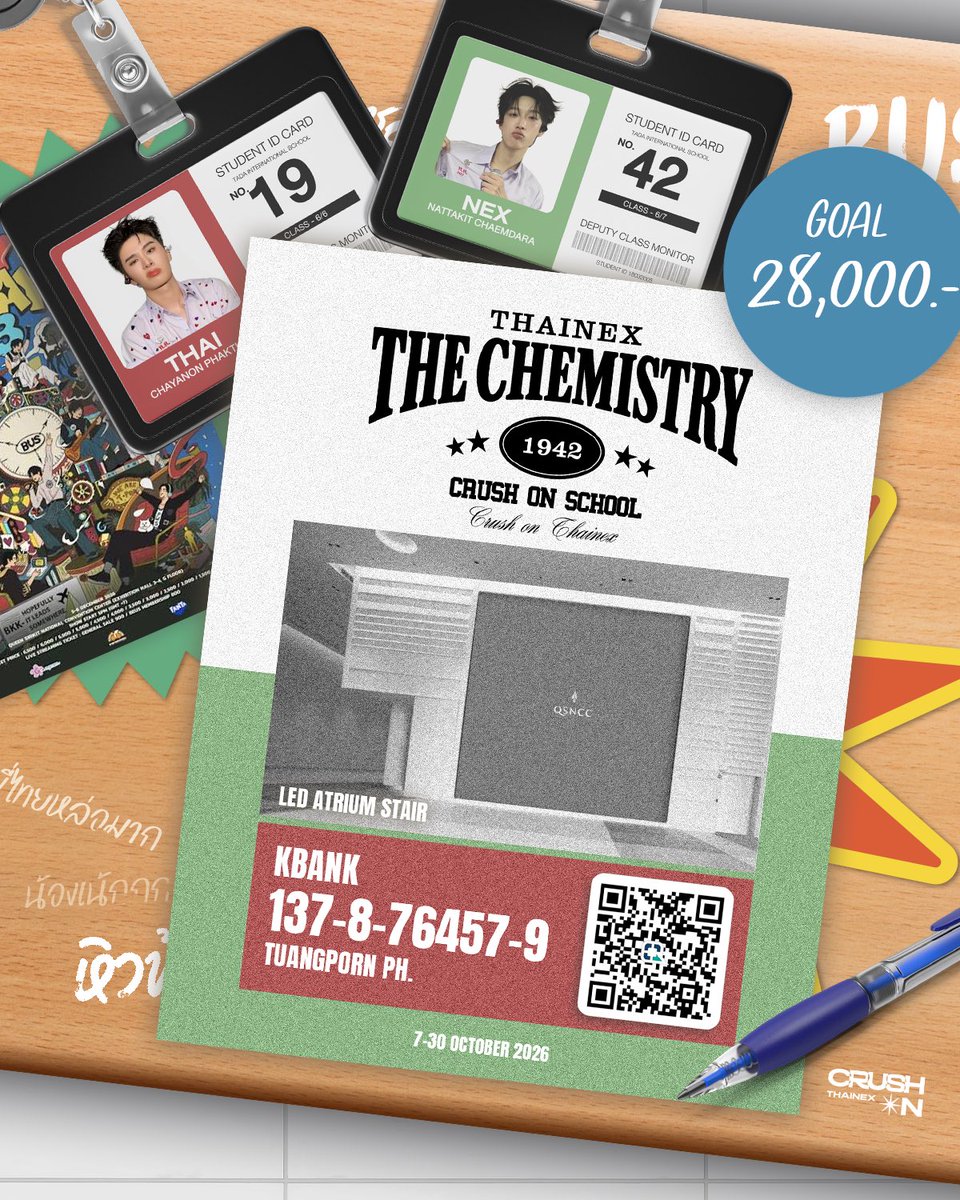 CrushonTHAINEX's tweet photo. Welcome to 
#THAINEX_TheChemistry Class 📚🧪

‘HAPPY BUS DAY 1+2=3’

✴️ GOAL : 28,000.-

LED Atrium Stairs LG Floor. @QSNCC

💵DONATE
Kbank - 137-8-76457-9
Tuangporn Ph.

Donate Period: Today-30 Oct 2026
#THAIchayanon #NEXnattakit 
#HappyBUSDAY2026 https://t.co/p4OHDLhjTJ