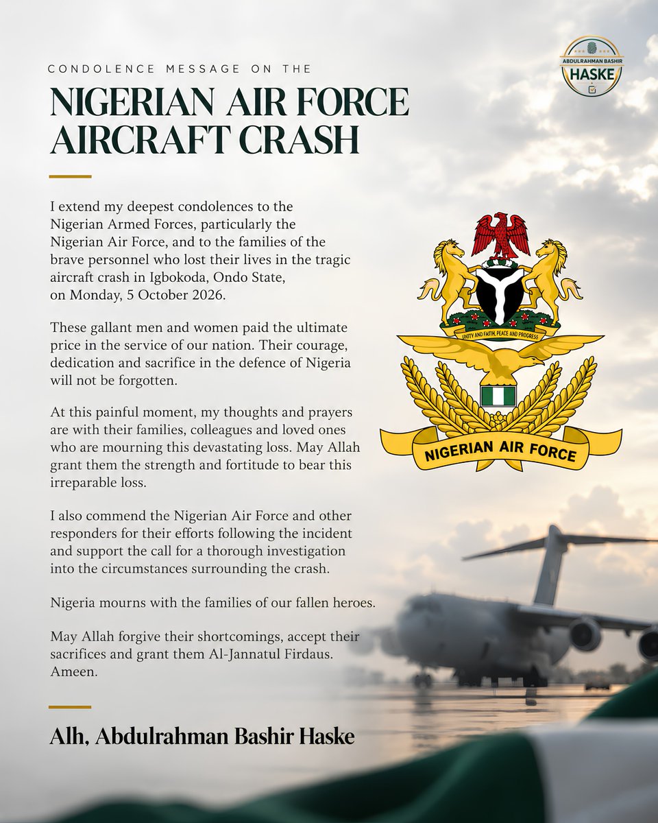 OfficialABHaske's tweet photo. My deepest condolences to the @NigAirForce and the families of the brave personnel who lost their lives in the tragic aircraft crash in Igbokoda, Ondo State. https://t.co/cHayOb9mq8
