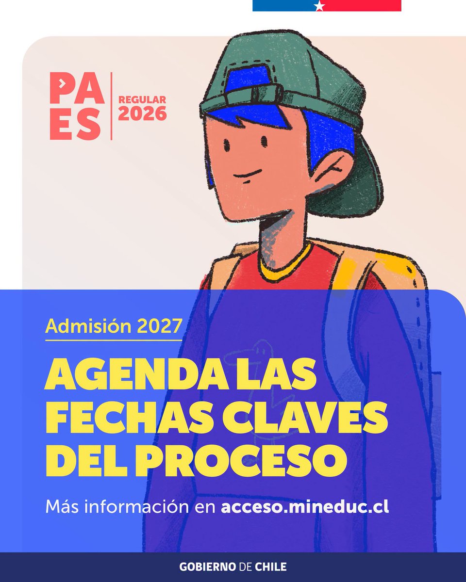 AyudaMineduc's tweet photo. Conoce y agenda las fechas claves de la admisión 2027.  

Revisa el calendario y prepárate para cada etapa del proceso (Rendición PAES Regular, resultados PAES Regular, postulación centralizada y resultados de postulación). 

 🔗 Más información en https://t.co/MVSV5hOUZb https://t.co/wbg3afHT7F