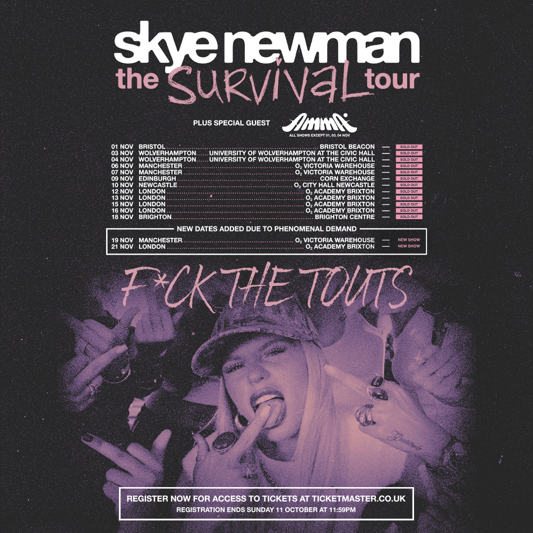 O2AcademyBrix's tweet photo. FIFTH DATE ADDED ✨ Skye Newman brings The Survival Tour to #O2AcademyBrixton on Sat 21 Nov. 

Sign up to request tickets now until Sun 11 Oct, 11:59pm. 

Request tickets here 👉 https://t.co/tqzSuD1dug https://t.co/JWJaAMgyIx