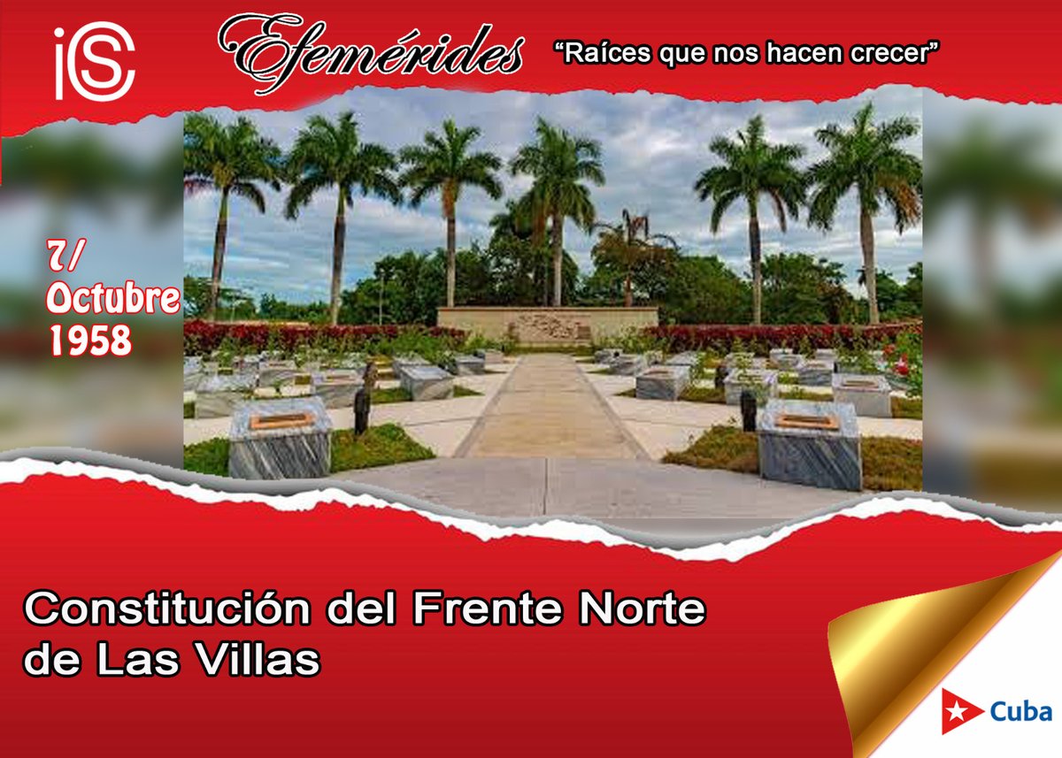 IcsCuba's tweet photo. El 7 de octubre de 1958 el Ejército Rebelde creó el Frente Norte de Las Villas, un bastión fundamental en la lucha en el centro del país para alcanzar la libertad de #Cuba 
#CubaViveEnSuHistoria https://t.co/QqM4yN31Ec