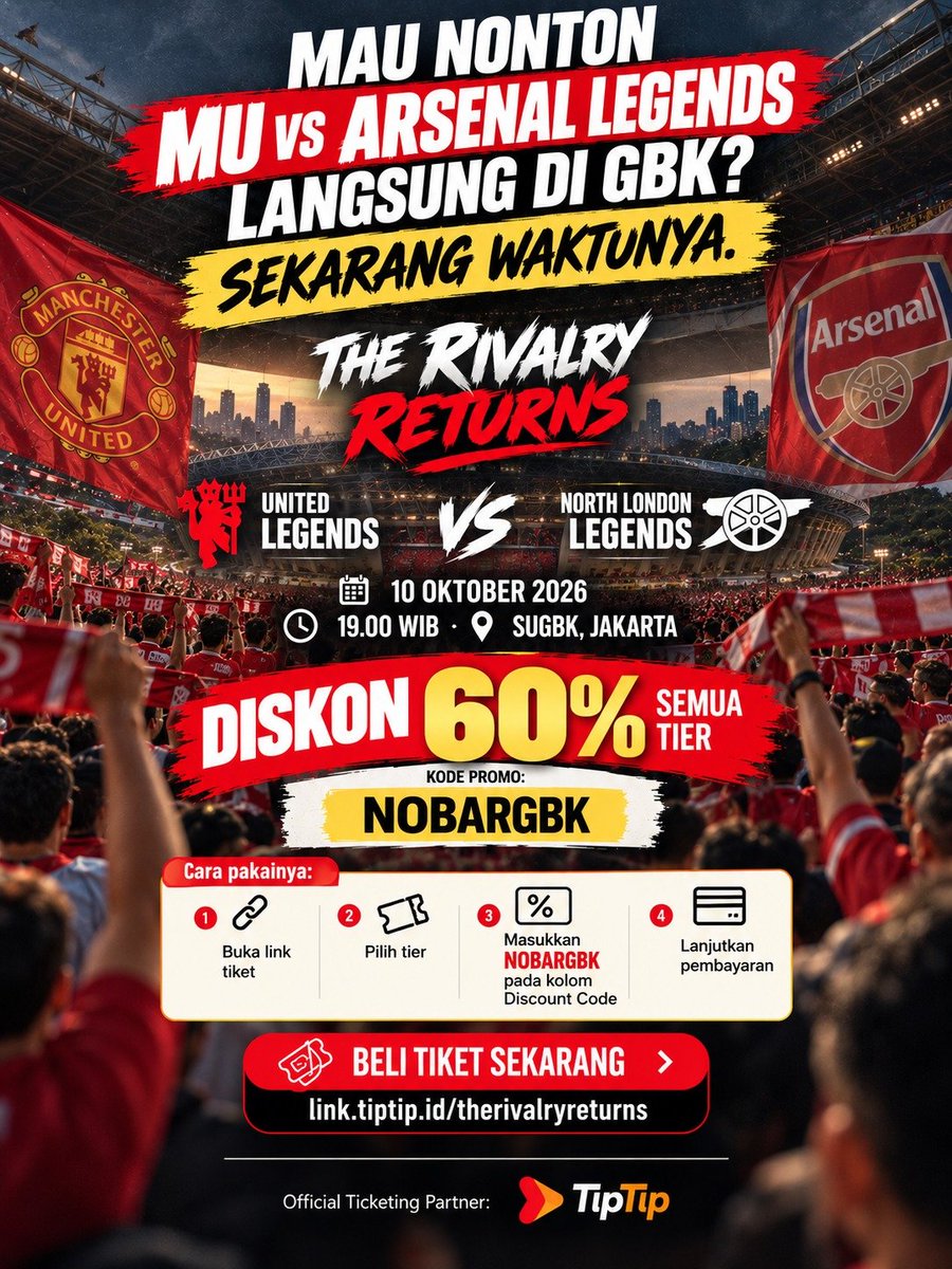 gudsla20's tweet photo. jgn skip MU vs Arsenal Legend
#TheRivalryReturnsAtGBK nobar gaesss ada diskon 60% kok jadi pasti terjangkau 🥰 https://t.co/1pDAm4V8zk
