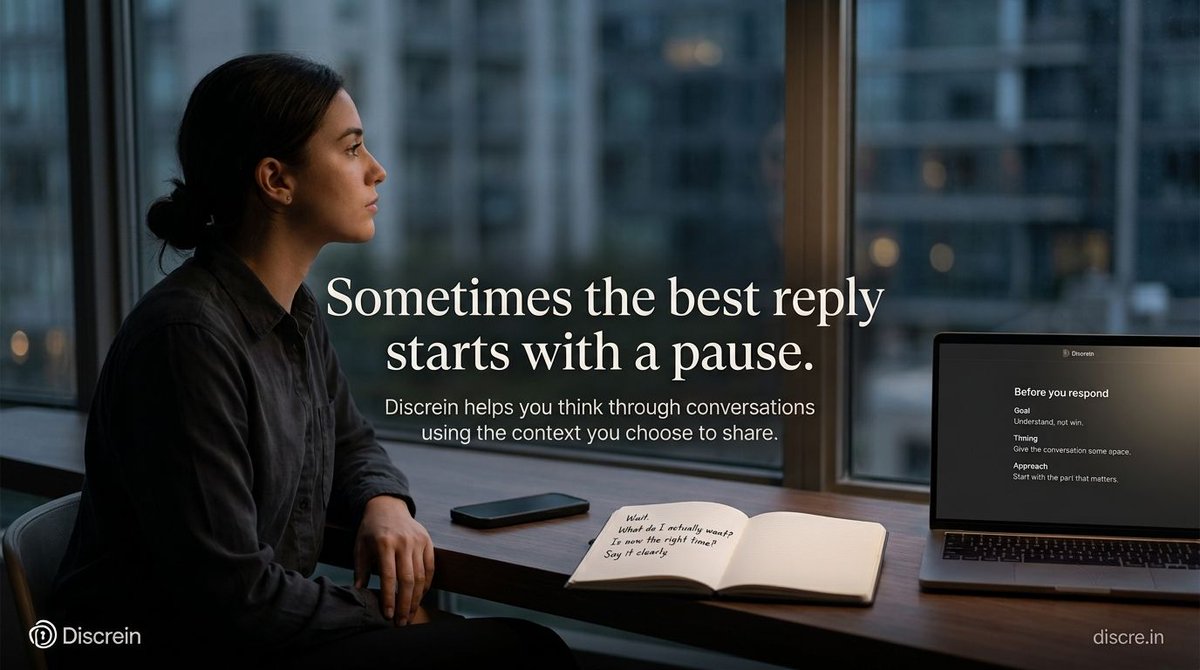 discre_in's tweet photo. Not every message needs an immediate reply.

Sometimes a pause helps you figure out:

What you actually want to say.
What outcome you want.

Discrein helps you think it through using the context you choose to share.

→ https://t.co/AORTYOMr1T

#Discrein #Communication #AI https://t.co/HCl3VFieaj