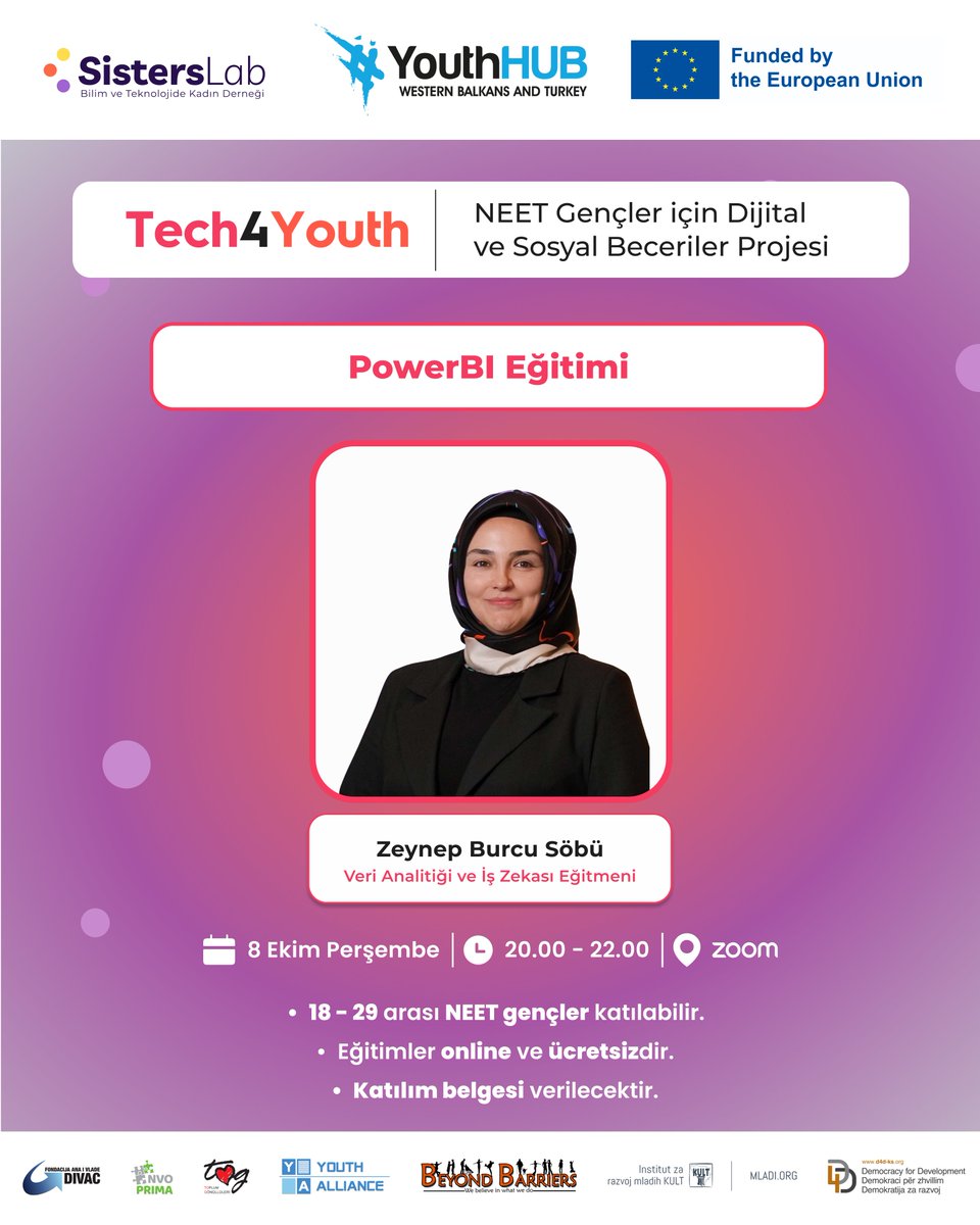 SistersLaborg's tweet photo. 📢 18-29 yaş aralığındaki NEET gençlerin dikkatine!

SistersLab - Bilim ve Teknolojide Kadın Derneği olarak yürüttüğümüz Tech4Youth Projesi kapsamında gerçekleştireceğimiz PowerBI Eğitimi için başvurular devam ediyor!

Temel seviye olarak planladığımız bu eğitim, Veri Analitiği ve İş Zekası Eğitmeni Zeynep Burcu Söbü tarafından verilecektir. 💯

🔗  Başvuru ve detaylar için linki ziyaret edebilirsiniz:
https://t.co/P7ztkWaLux 

📅 Tarih ve Saat: 8 Ekim Perşembe, 20.00 - 22.00

🎯 Tüm eğitimler ücretsizdir. 

💻 Eğitimler online olarak Zoom üzerinden gerçekleştirilecek ve yaklaşık 2 saat sürecektir. 

🎓 Katılım belgesi verilecektir. 

👩‍💻 Eğitimlerimiz, 18-29 yaş aralığındaki NEET (ne eğitimde ne istihdamda olan) gençlerin katılımına açıktır. 

💜 Eğitimlerimiz temel seviyededir; herhangi bir bilgi veya deneyimi olmayanlar da başvuru yapabilir.

Tech4Youth Projesi, NEET gençlerin dijital ve sosyal becerilerini güçlendirmek amacıyla YouthHub WB&T Ağı kapsamında Avrupa Birliği'nin eş finansman desteğiyle SistersLab - Bilim ve Teknolojide Kadın Derneği tarafından yürütülmektedir.

@EU_Commission | @FondacijaDivac | @InstitutiD4D | @InstitutKULT | @YouthAlliance1 | @TOGVakfi 

#YHWBT #Tech4Youth #SistersLab #NEET #TOGVakfı