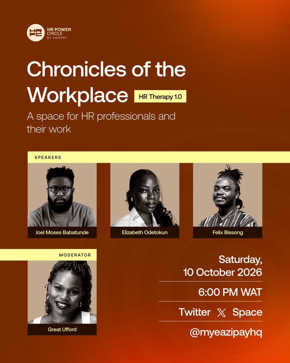 myeazipayhq's tweet photo. HR can be a lot. 

The policies, the people, the pressure, the conversations you can’t always have out loud.

So, let’s talk about it.

Chronicles of the Workplace: HR Therapy 1.0 brings HR professionals together for an honest conversation about what really happens at work.

Join @MeetJMB , @liiz_pearls  and @bsong_HR , with Great Ufford as moderator.

📅 Saturday, 10 October 2026
⏰ 6:00 PM WAT
📍 Twitter X Space