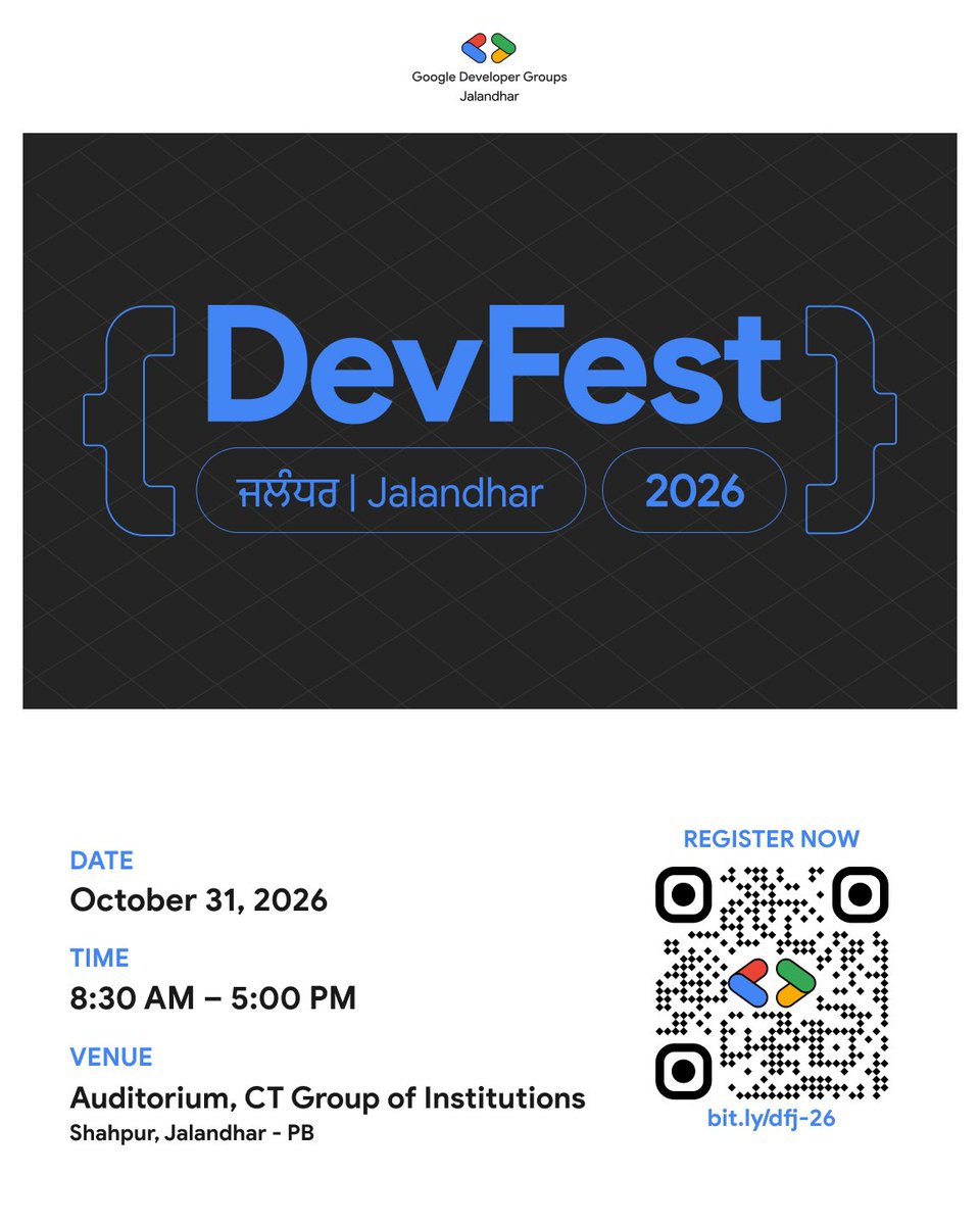 GDGJalandhar's tweet photo. Updated registration form is LIVE 📝🚨
DevFest Jalandhar 2026 🎉

📅 Oct 31 | ⏰ 8:30 AM to 5 PM
📍 Auditorium, CT Group of Institutions, Shahpur 🏫

Grab your seat 👇🔥 https://t.co/x6KzkaXlRM

#DevFestJalandhar2026 #GDGJalandhar #Chandigarh #Mohali #Amritsar https://t.co/nhu9ebZ2Mc
