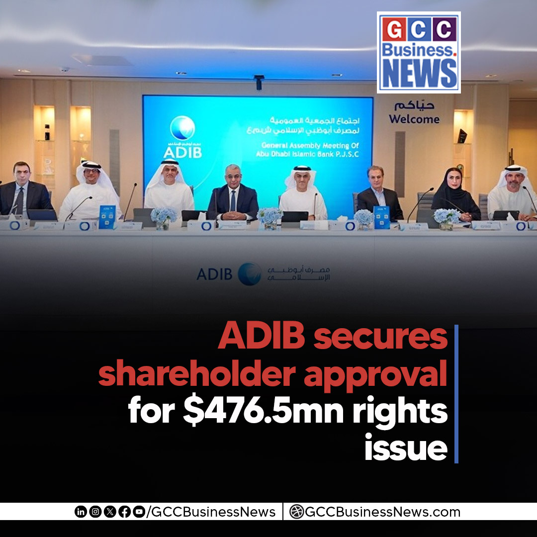 GCCBusinessNews's tweet photo. Abu Dhabi Islamic Bank shareholders approved a proposed $476.5 million (AED 1.75 billion) rights issue to strengthen the bank’s capital base and support growth under Vision 2035.
https://t.co/YE0vTay8Wh

#ADIB #AbuDhabiIslamicBank #UAE #AbuDhabi #GCCBusinessNews @ADIBTweets https://t.co/ti916ICnaa