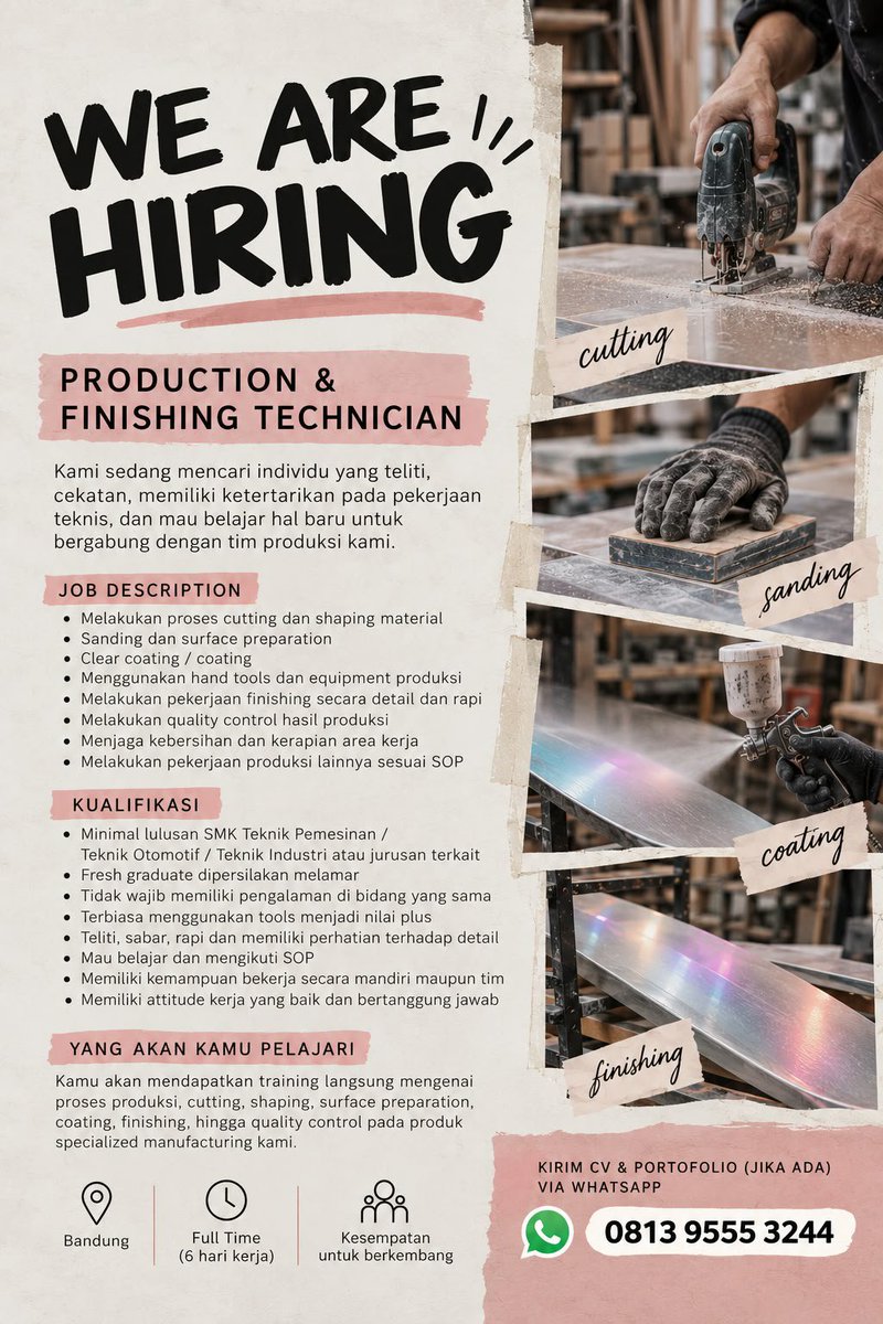 infolokerbdgcom's tweet photo. PT MIVVAPLUS KREASI INDONESIA saat ini sedang membuka lowongan kerja sebagai

PRODUCTION &amp; FINISHING TECHNICIAN
Lihat persyaratan lengkap pada poster

Kirim CV &amp; Portofolio ( Jika Ada )
Via Whatsapp:
081395553244 https://t.co/z9oA7o3rso