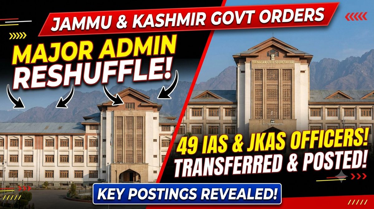HiddenNews5's tweet photo. Major Administrative Reshuffle in J&K: 49 IAS and JKAS Officers Transferred
https://t.co/AciYIRMjZx
#TheHiddenNews #JammuAndKashmir #BureaucracyUpdate #IASTransfers #JKAS #JKGovt #Reshuffle2026 https://t.co/mEOflRinu8