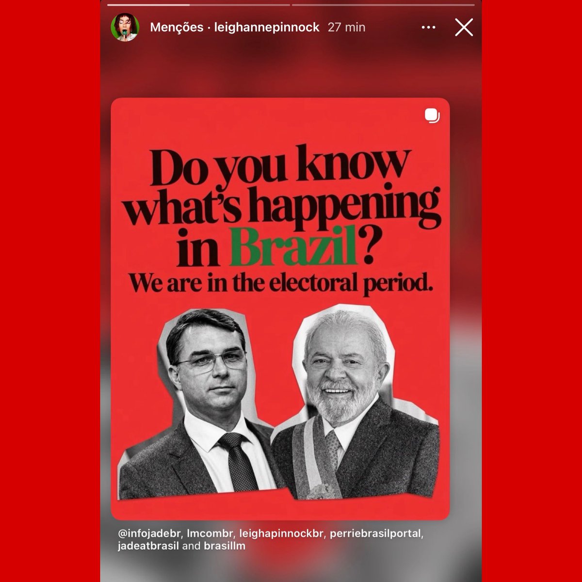 BrasilLM's tweet photo. 🚨 Leigh-Anne compartilha via Instagram story nossa publicação sobre a situação política atual do Brasil CONTRA Flavio Bolsonaro e a FAVOR do Presidente Lula. https://t.co/HS8cQfDMFI