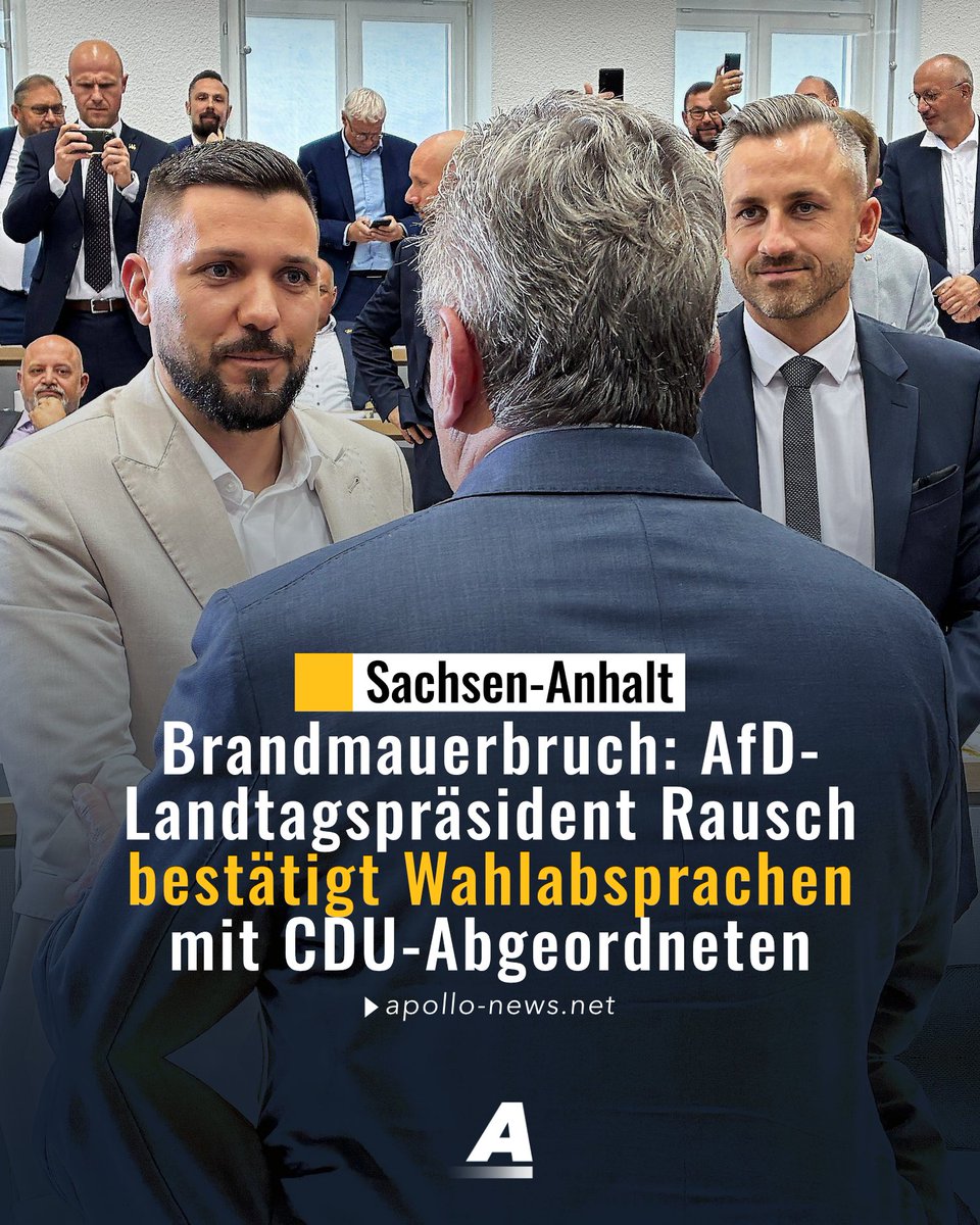 apollo_news_de's tweet photo. Der neue Landtagspräsident von Sachsen-Anhalt, AfD-Mann Tobias Rausch, hat bei Nius den Bruch der Brandmauer bei seiner Wahl bestätigt: Er sei auch mit Stimmen von CDU-Abgeordneten gewählt worden, und es habe dazu vorherige Absprachen gegeben.
https://t.co/Cd21AWofq6 https://t.co/U4CqLZ8ugO
