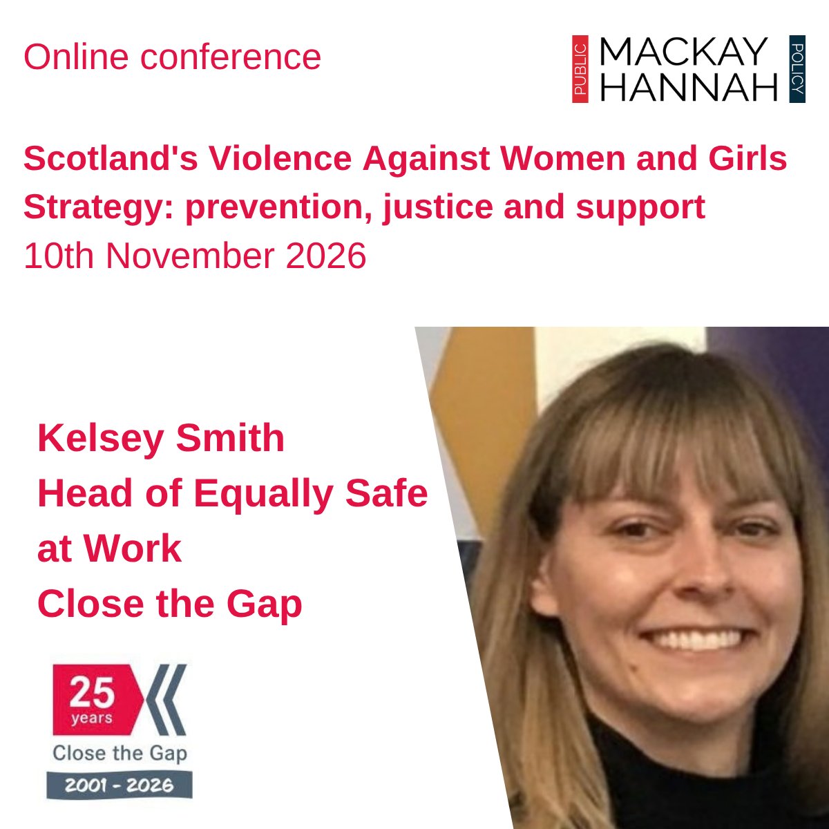 MacKayHannah's tweet photo. Kelsey Smith, Head of Equally Safe at Work, Close the Gap, joins us and will be discussing workplaces, public bodies and accountability for womenβs safety.
INFO/BOOK π
https://t.co/ohlJk95i4R
#VAWG #SupportServices #EquallySafe https://t.co/dctoCtNVnR