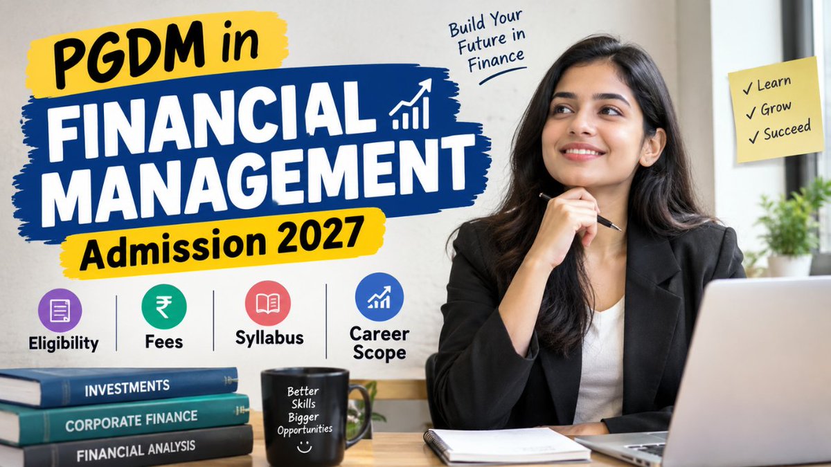 SupriyaPat44147's tweet photo. Ready to build your career in finance? Explore PGDM in Financial Management 2027 and discover the course, admission, skills, and career opportunities waiting ahead.
Know more : https://t.co/VvRuBvGYj2
#PGDM2027 #FinancialManagement #FinanceCareer #PGDMAdmission #FinanceEducation https://t.co/cnjIwAWDY1