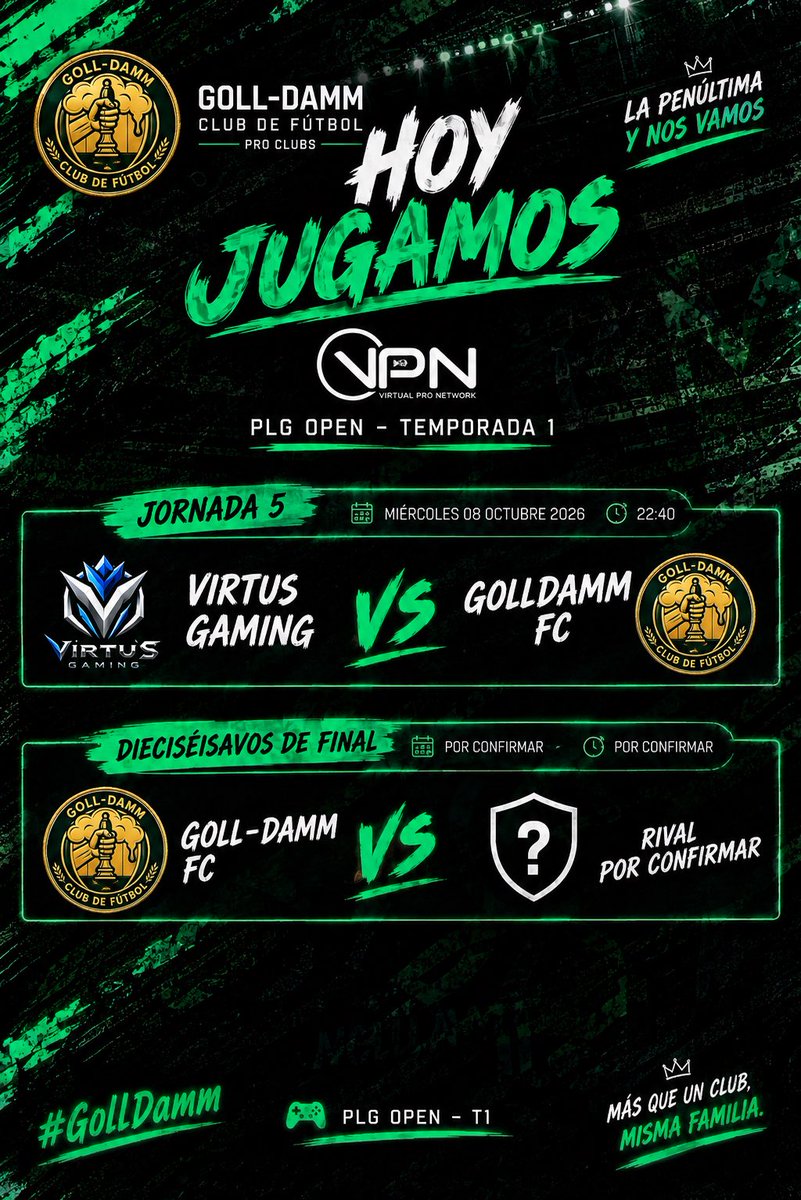 GollDammGG's tweet photo. 💛 ¡DÍA DE PARTIDO! 💚
Hoy nos enfrentamos a @VirtusGaming en la Jornada 5 de la PLG Open. 🎮
⚔️ Virtus Gaming 🆚 Goll-Damm FC
⏰ 22:40
Además, ¡ya estamos clasificados para dieciseisavos! 🏆 Aún sin rival, pero con muchas ganas. 👀
#LapenultimaYnosvamos
#GollDamm #PLGOpen https://t.co/DRbP5BferF