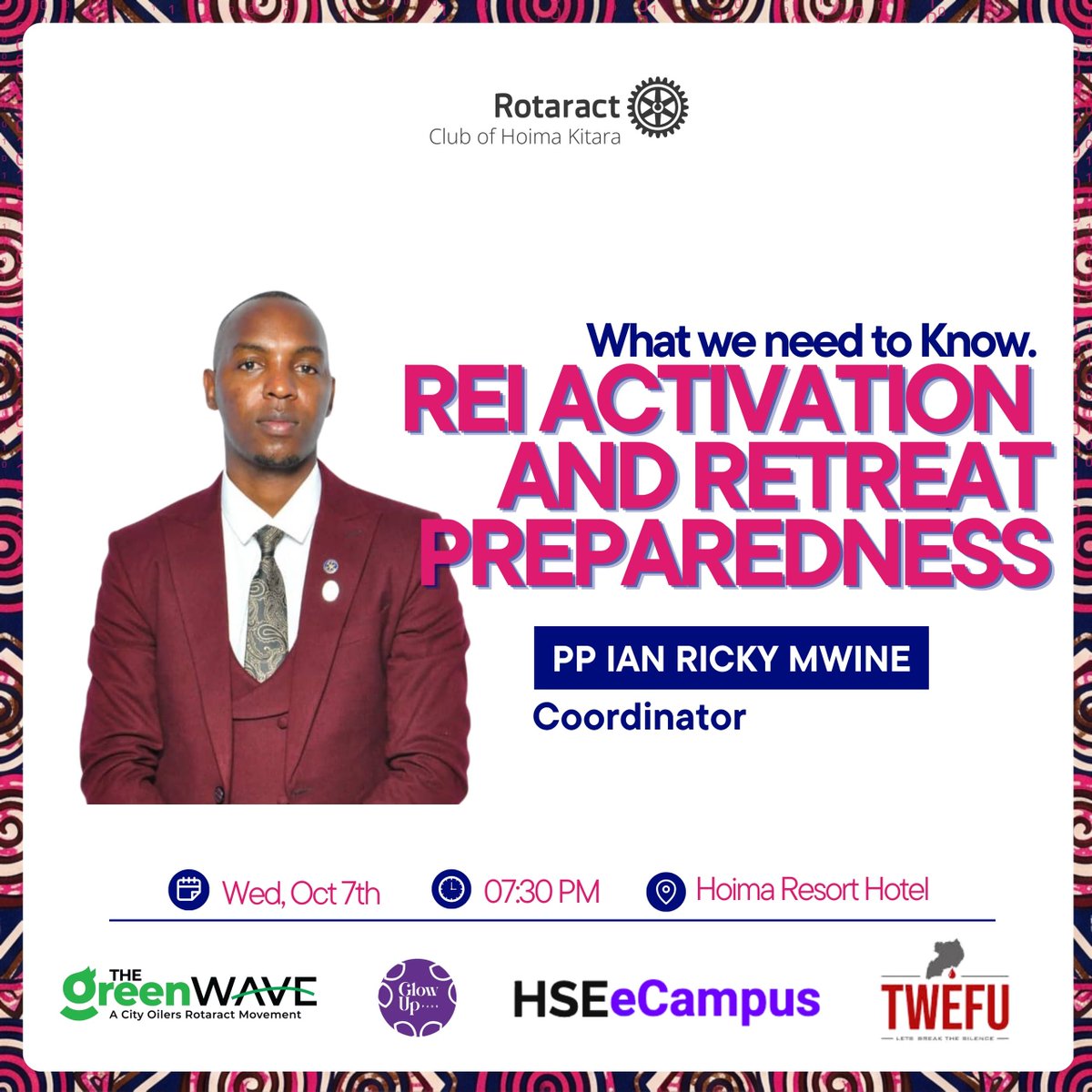RotaractHoima's tweet photo. Past President Ian Ricky Mwine will Speak to us this Evening about REI Activation and Retreat Preparedness .

Join us today for this insightful session, let's reconnect, focus and prepare the journey ahead. https://t.co/QlMjurughz